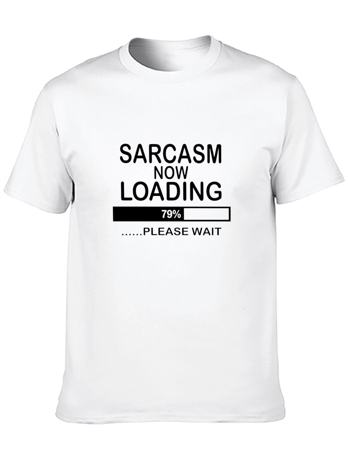 Black Sarcasm Loading T-Shirt Funny Graphic Tee view 10