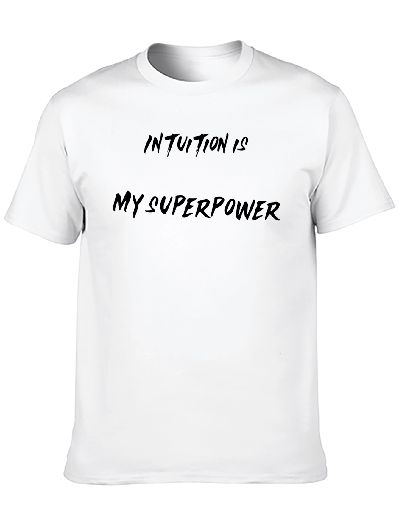 Black Intuition Is My Superpower Black Graphic Tee view 10