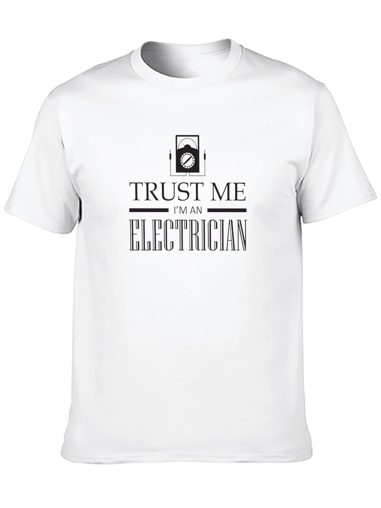 Trust Me I'm an Electrician Black Graphic Tee - 10
