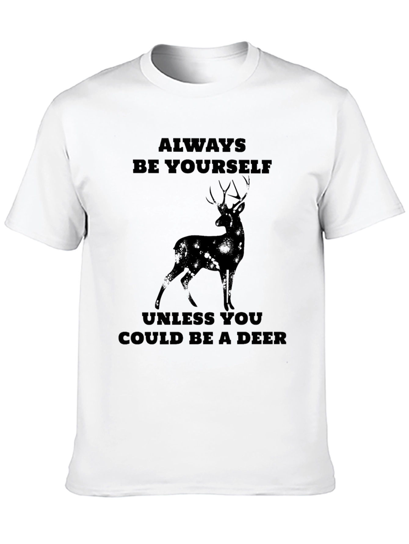 Black Always Be Yourself Deer Graphic T-Shirt view 10
