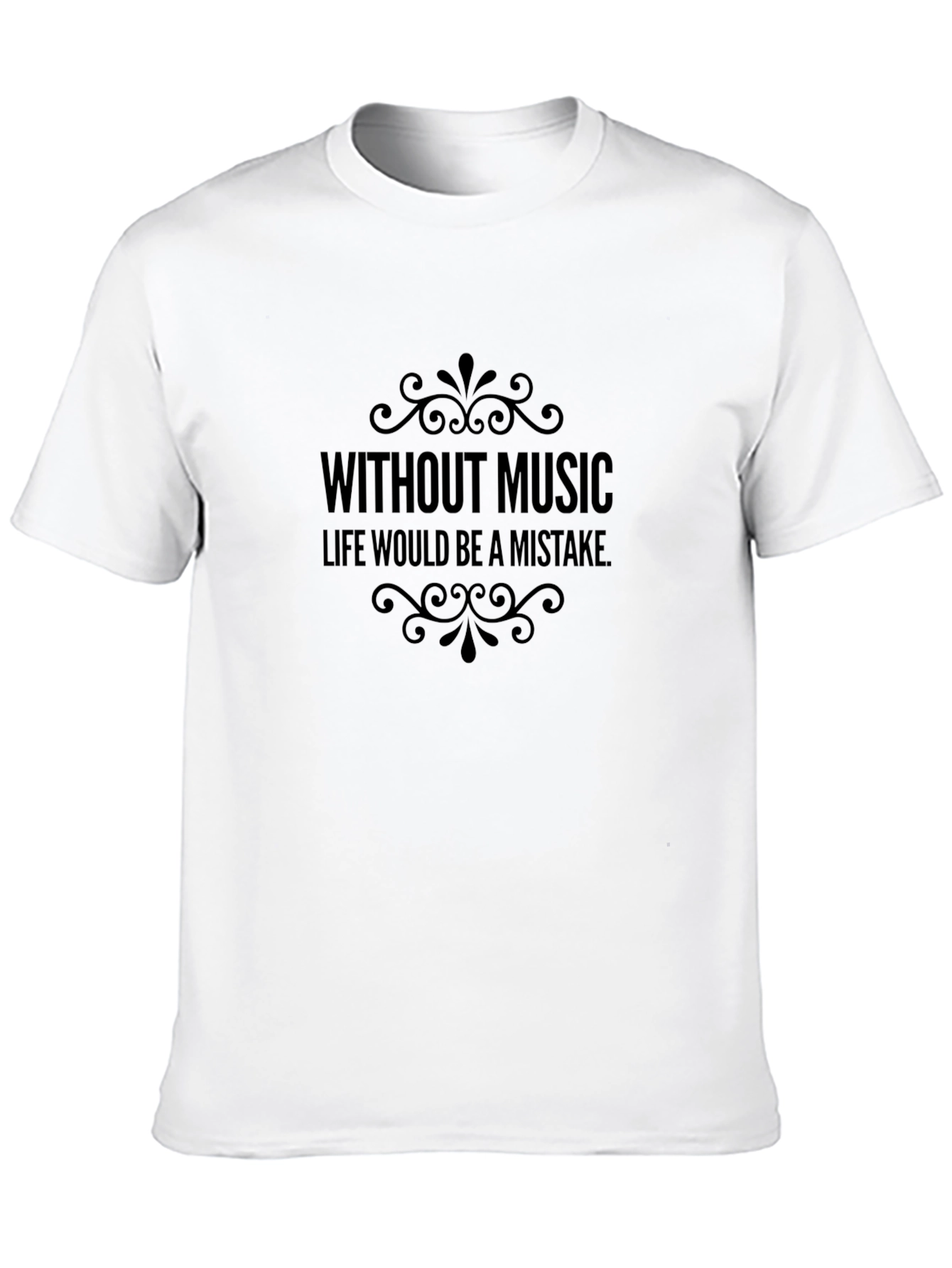 Black Without Music T-Shirt - Life Quote Tee view 10