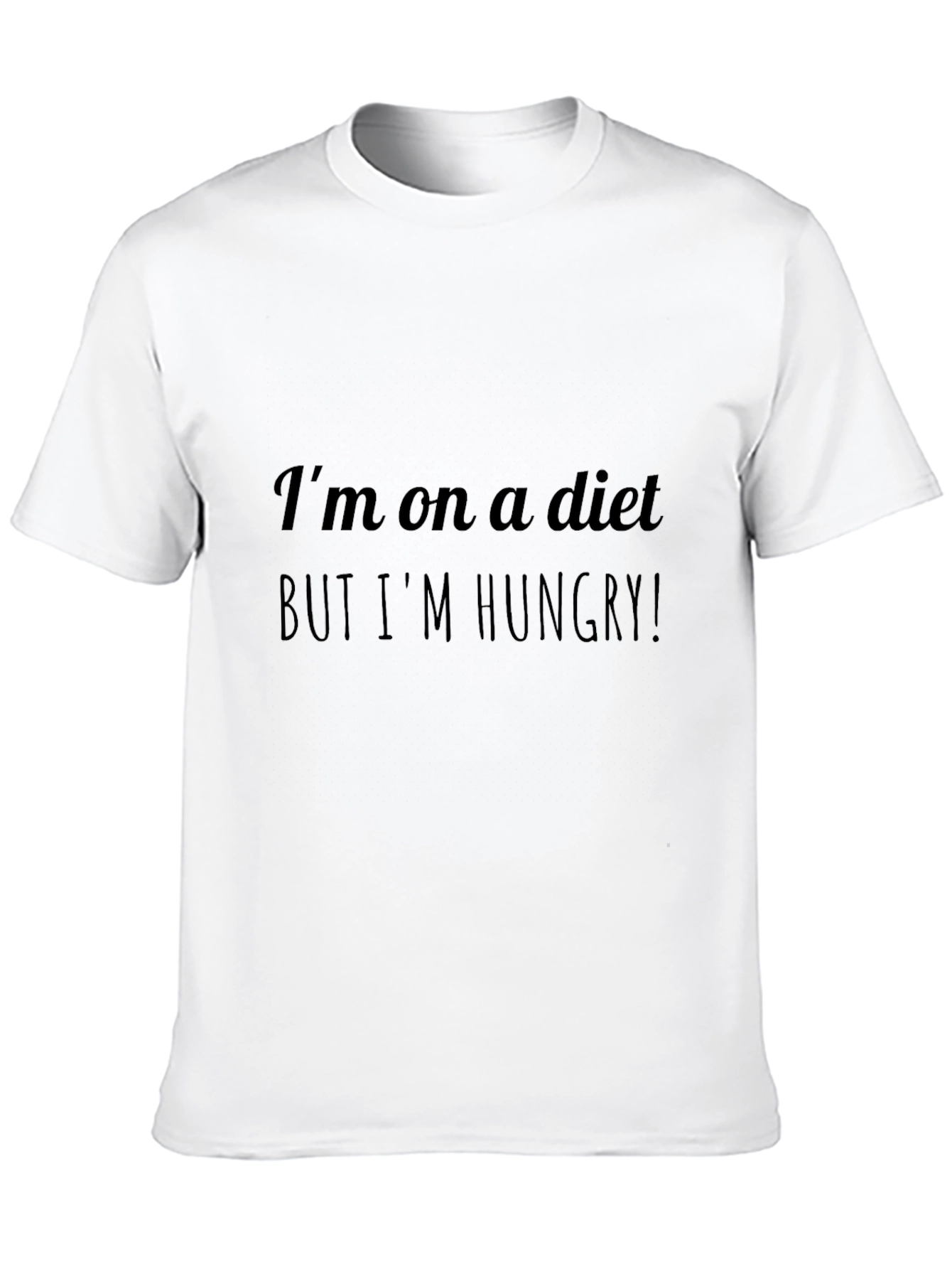 Black Funny Diet Humor T-Shirt - I'm On A Diet But I'm Hungry! view 10