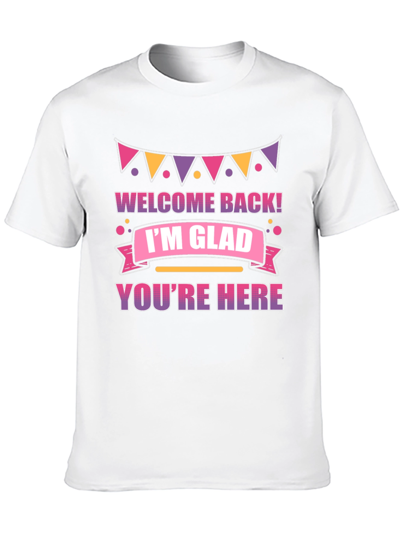 Black Welcome Back I'm Glad You're Here T-Shirt view 10