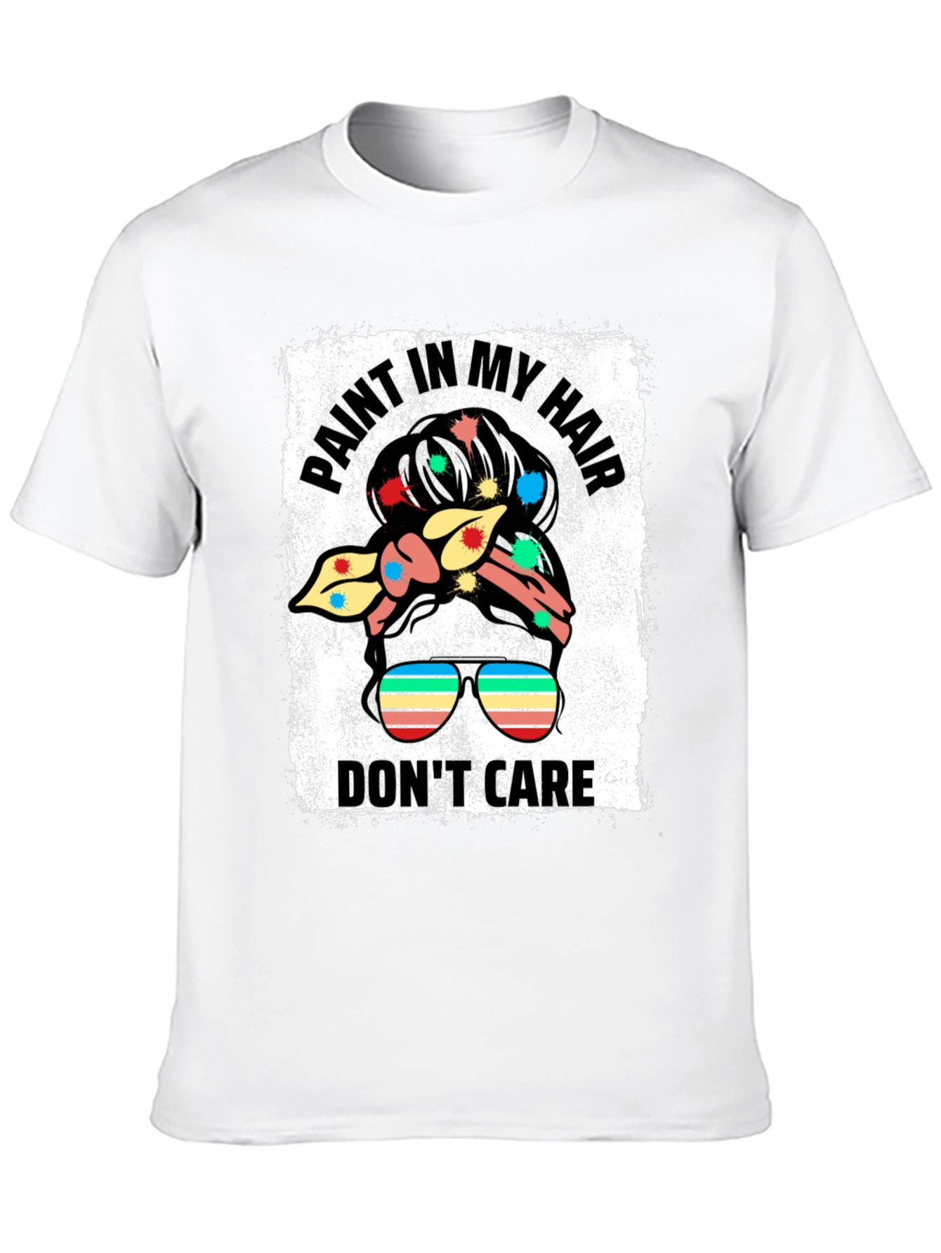 Black Paint In My Hair Don't Care Black T-Shirt view 10
