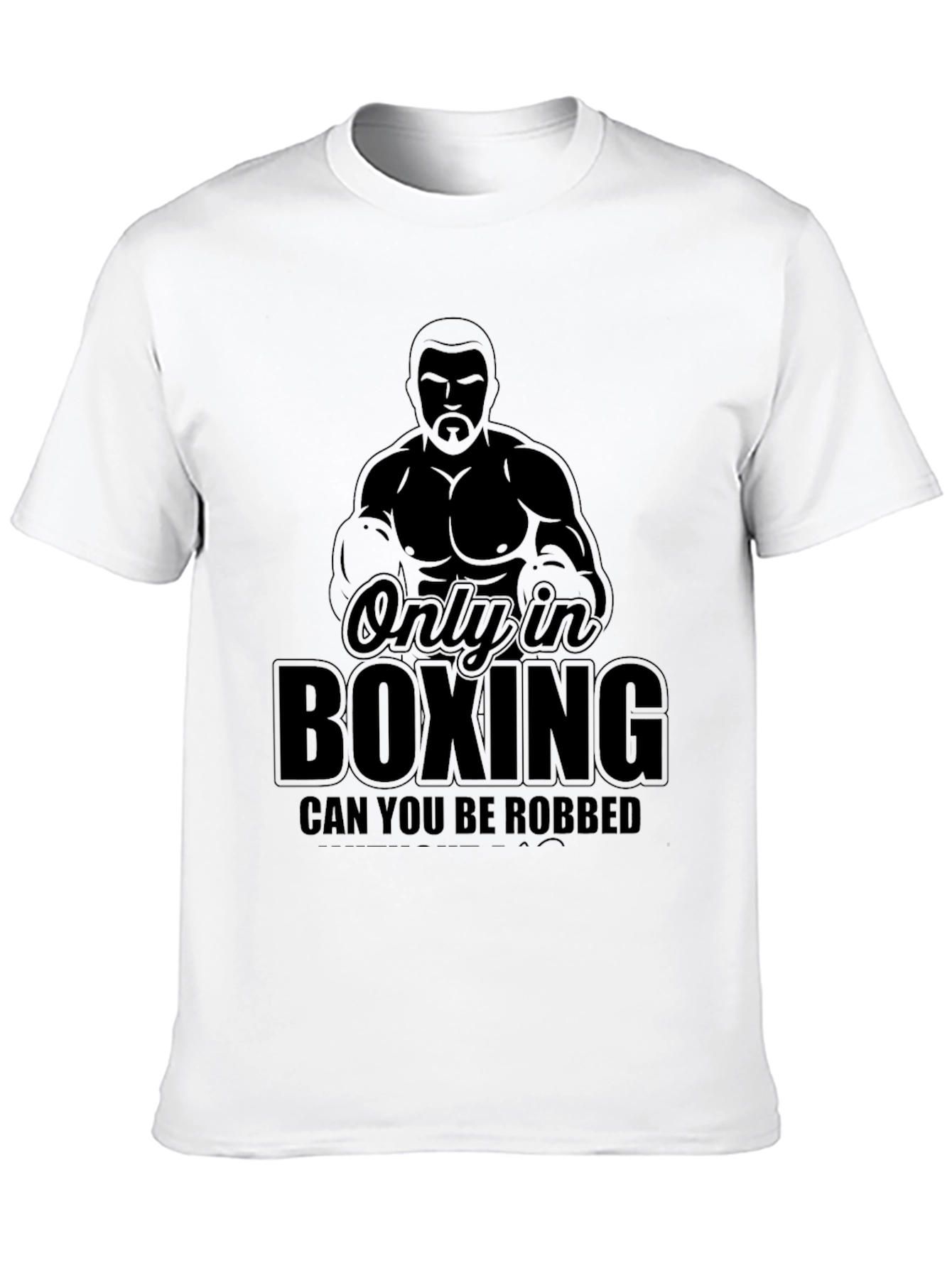 Black Only in Boxing T-Shirt - Funny Boxing Quote Tee view 10