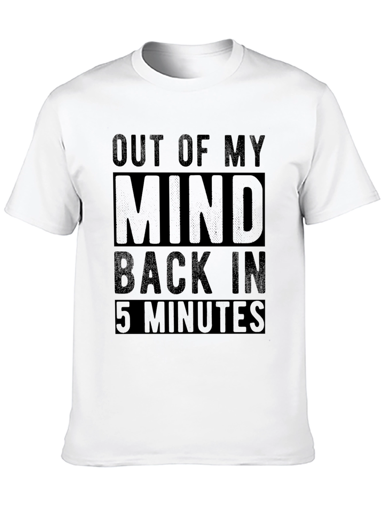 Black Out Of My Mind Back In 5 Minutes T-Shirt view 10