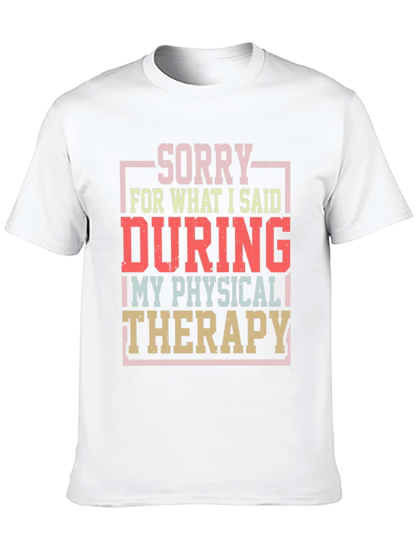 Black Sorry Physical Therapy T-Shirt Funny Workout Tee view 10