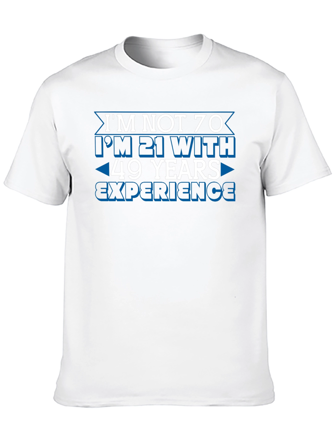 Black Funny 70th Birthday T-Shirt: 21 with 49 Years Experience view 10