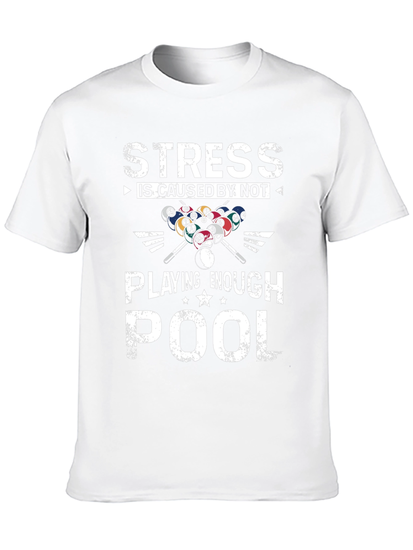 Black Stress is Caused by Not Playing Enough Pool Graphic Tee view 10
