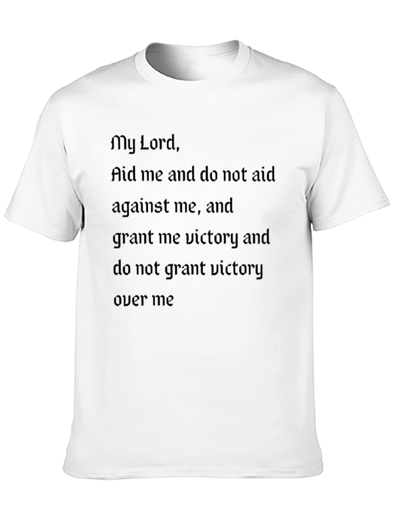 My Lord Black T-Shirt Inspirational Prayer Text - 10