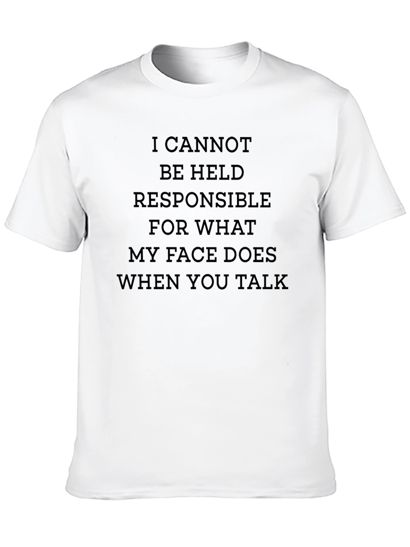 Black Funny Sarcastic Graphic T-Shirt - I Cannot Be Held Responsible view 10