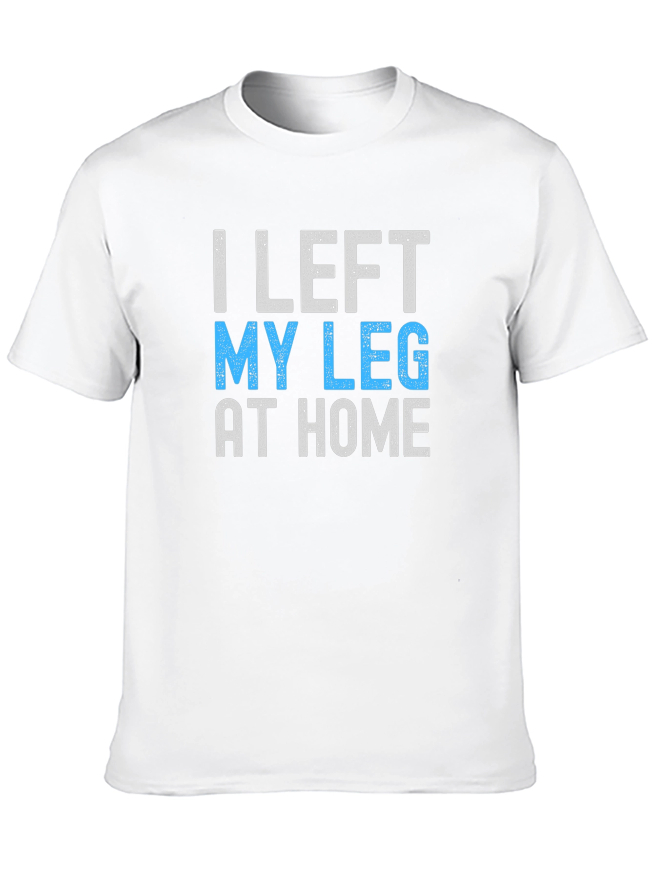 Black Humorous "I Left My Leg at Home" Graphic Tee view 10
