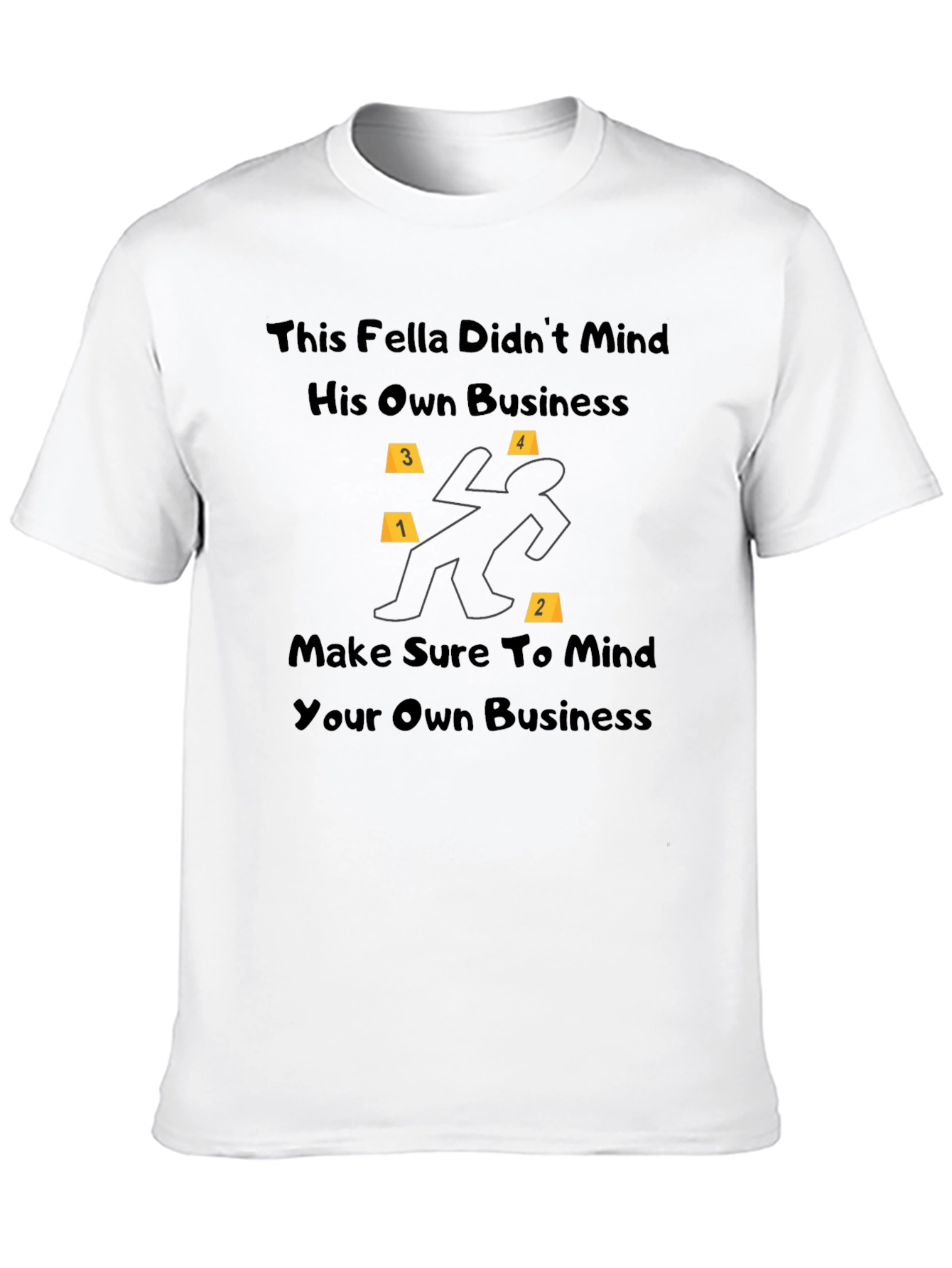 Black Mind Your Own Business T-Shirt view 10