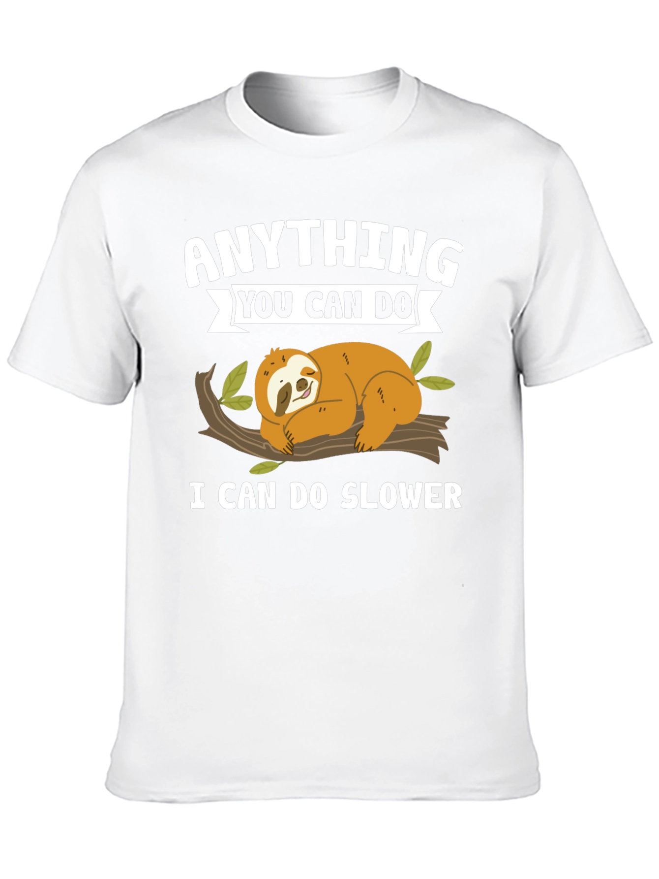 Black Anything You Can Do, Sloth T-Shirt view 10
