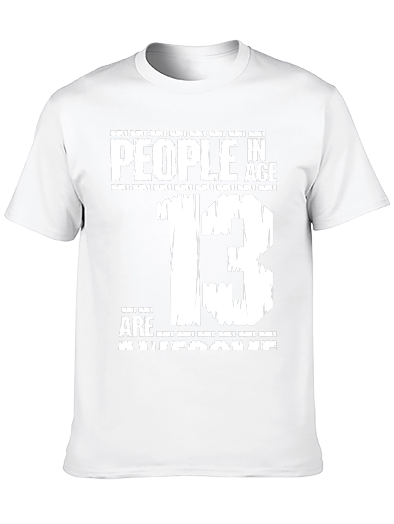 People In Age 13 Are Awesome T-Shirt - 10
