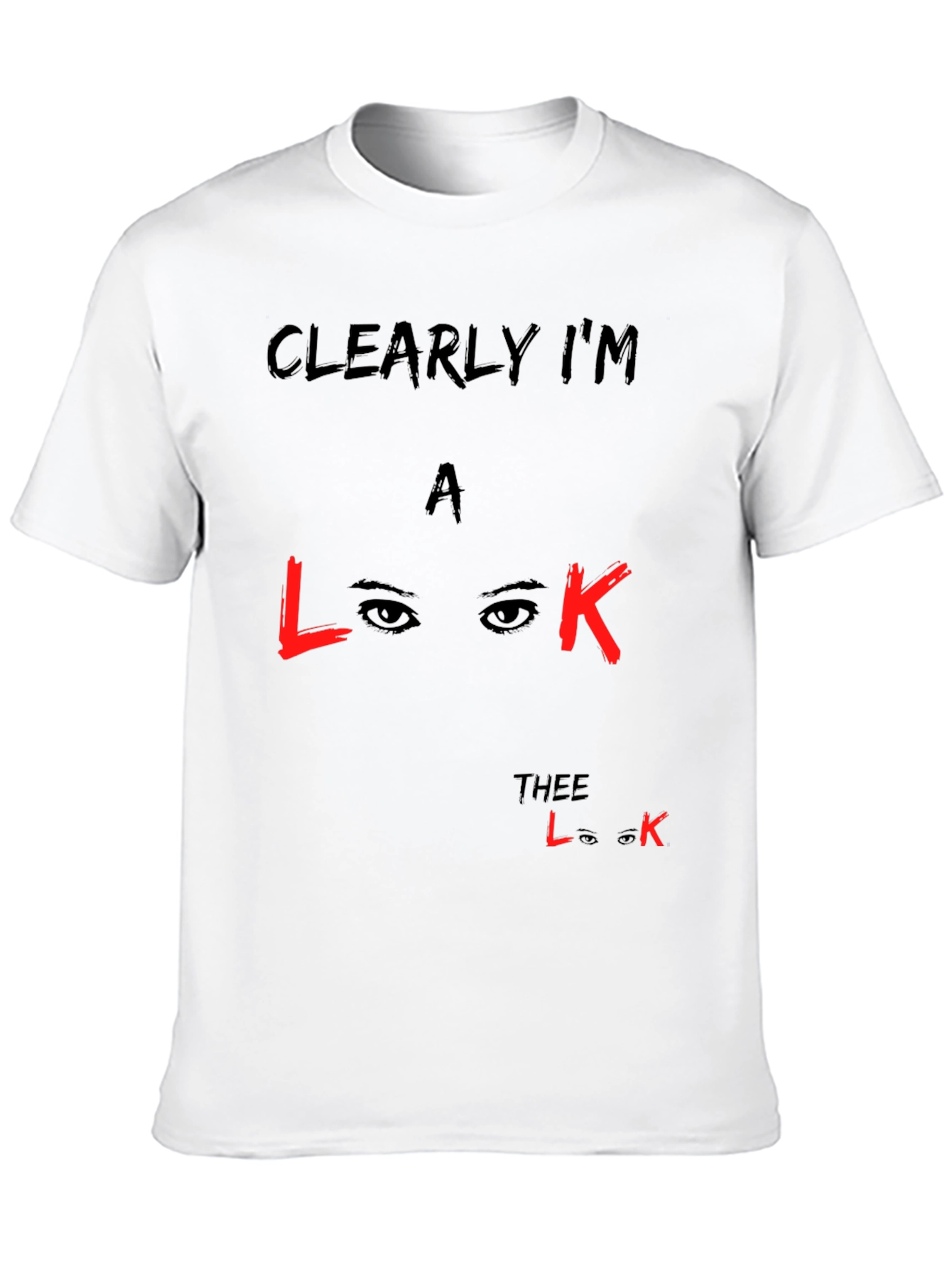 Black Clearly I'm a Look T-Shirt - Unisex Black Cotton Tee view 10