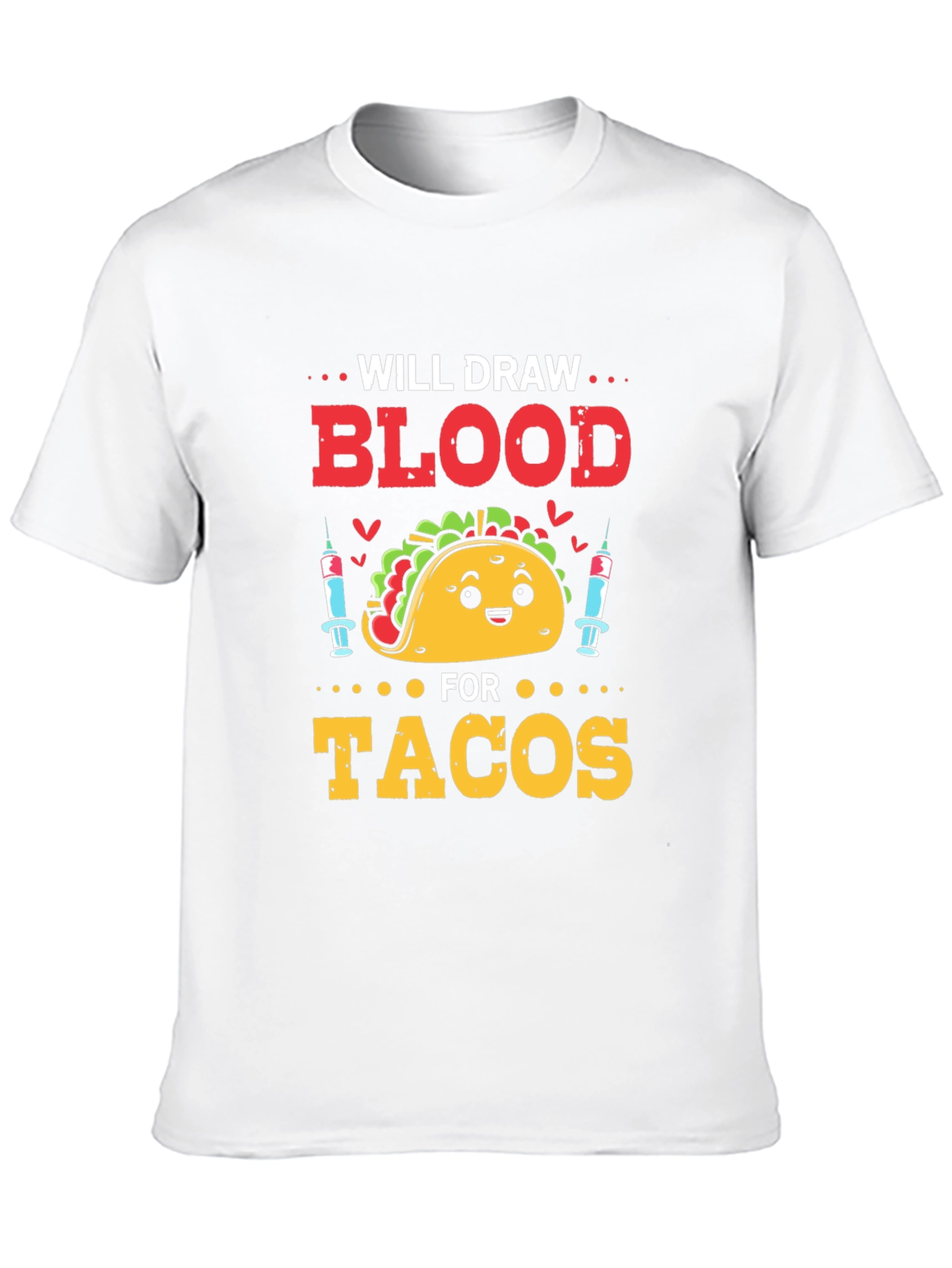 Black Will Draw Blood For Tacos T-Shirt view 10