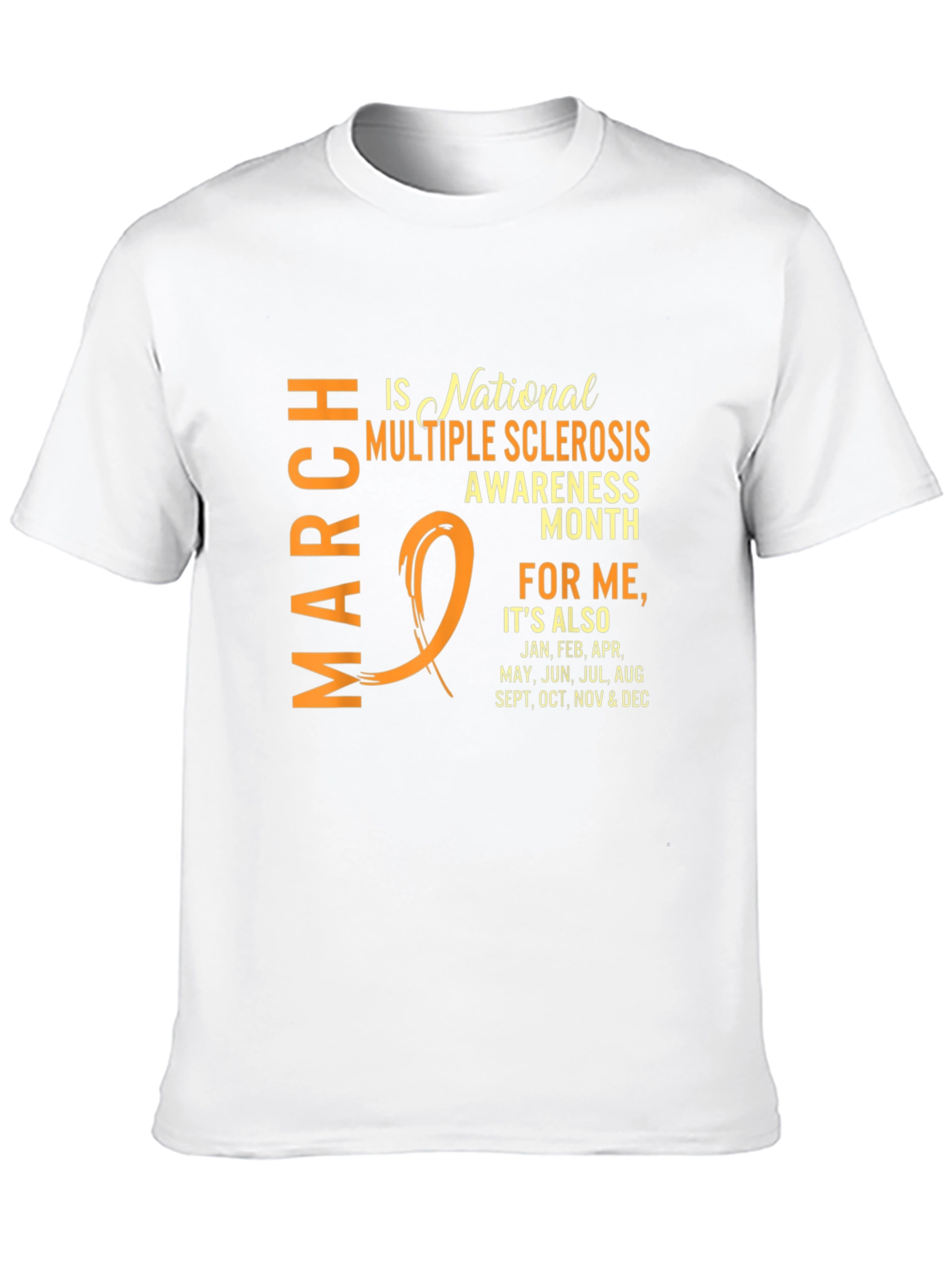 Multiple Sclerosis Awareness Month T-Shirt - 10