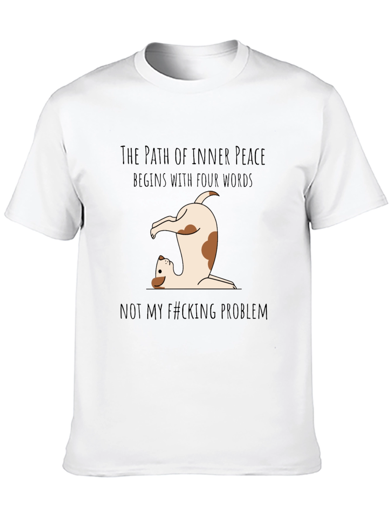Black Funny Dog Yoga T-Shirt - Not My Problem Tee view 10
