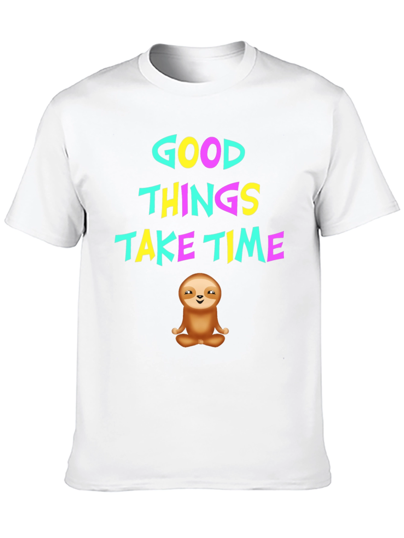 Black Good Things Take Time Sloth Graphic T-Shirt view 10