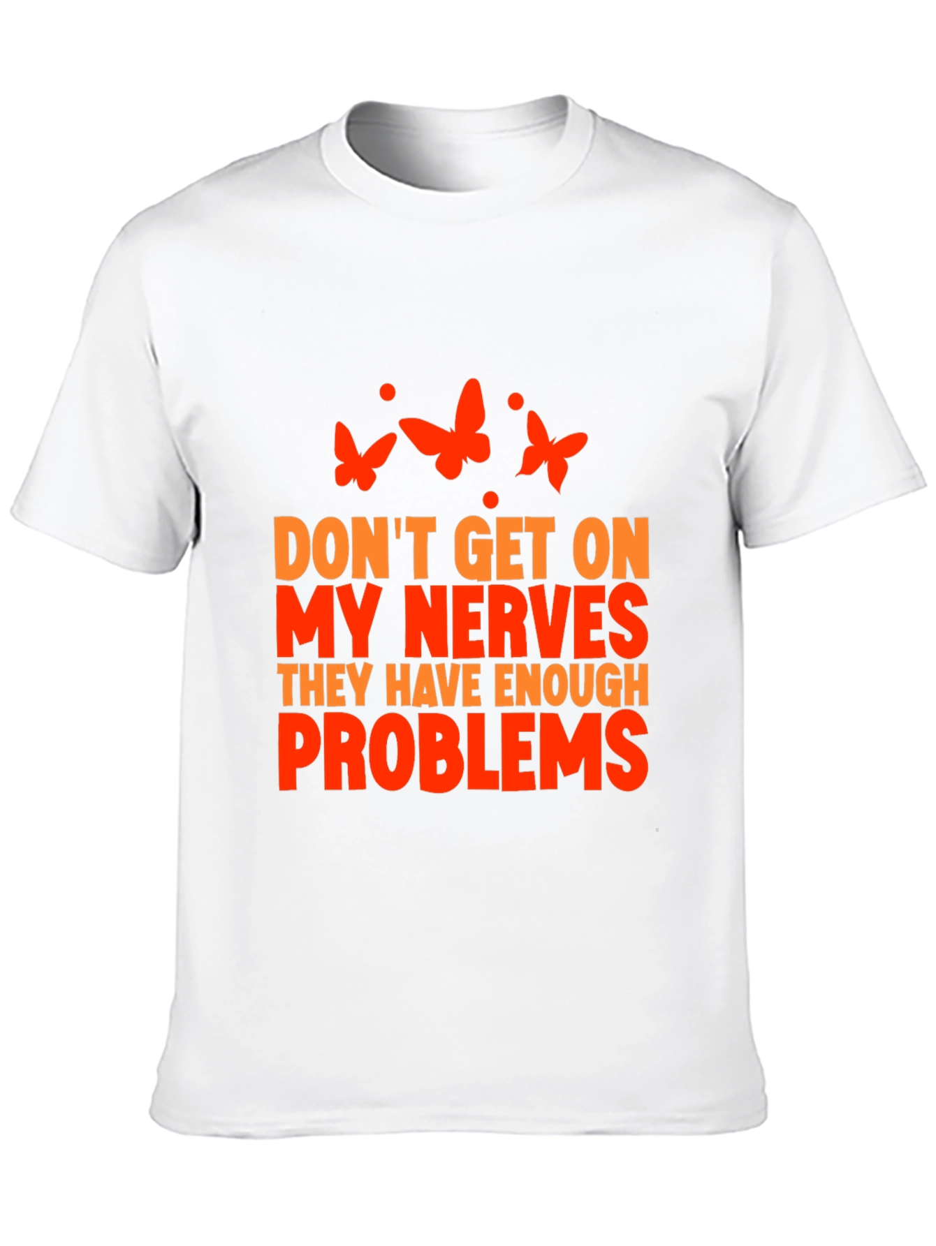 Black Funny Sarcastic Graphic Tee - Don't Get on My Nerves! view 10