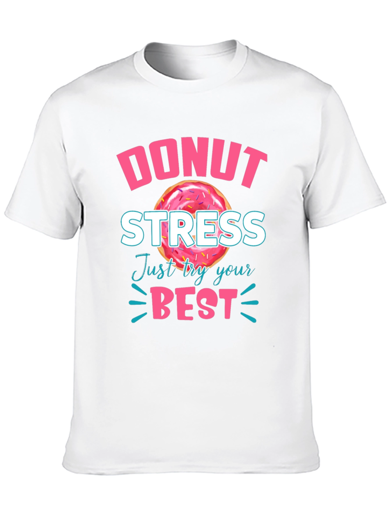 Black Donut Stress T-Shirt - Just Try Your Best view 10