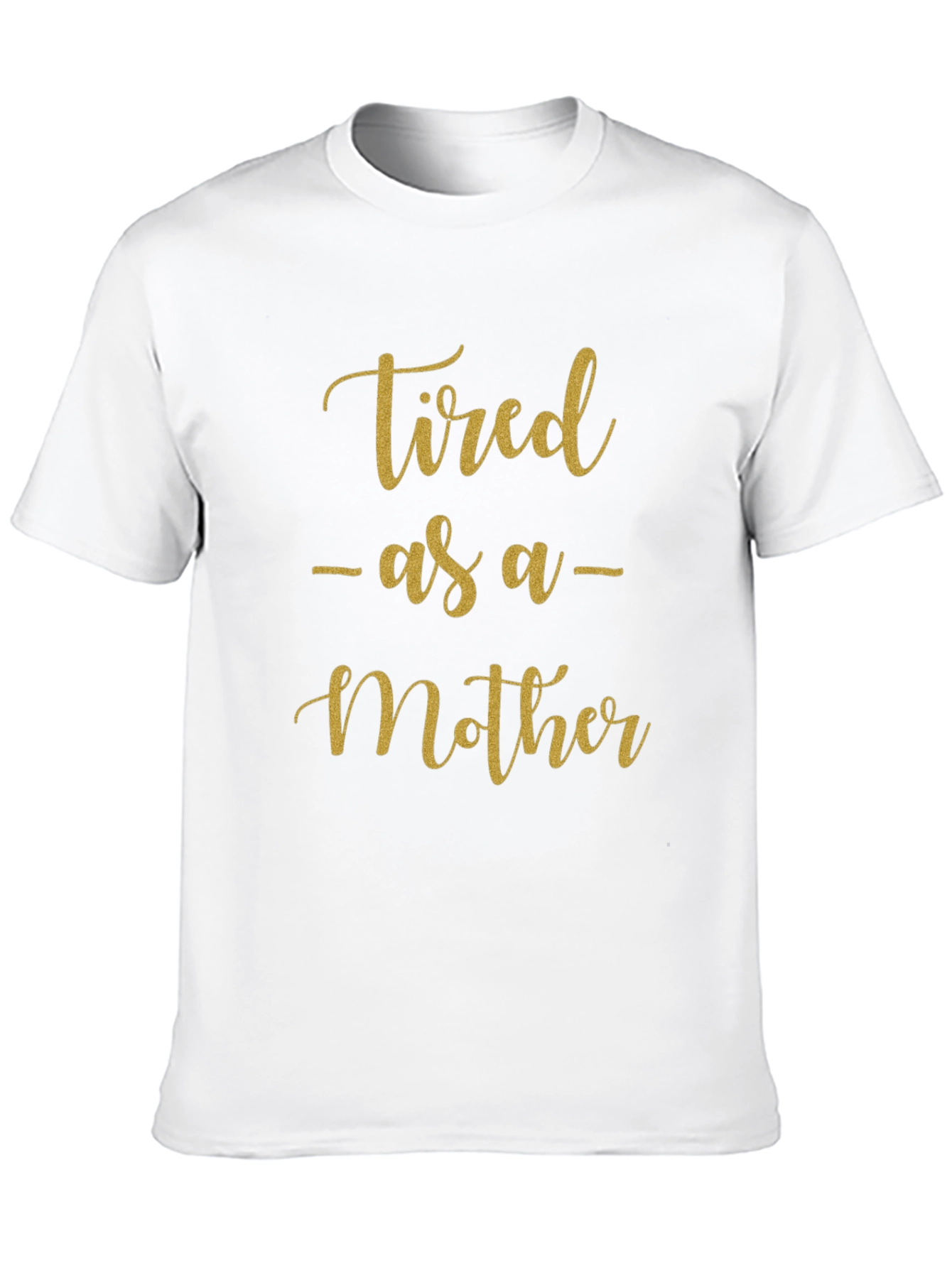 Black Tired As A Mother Graphic T-Shirt view 10