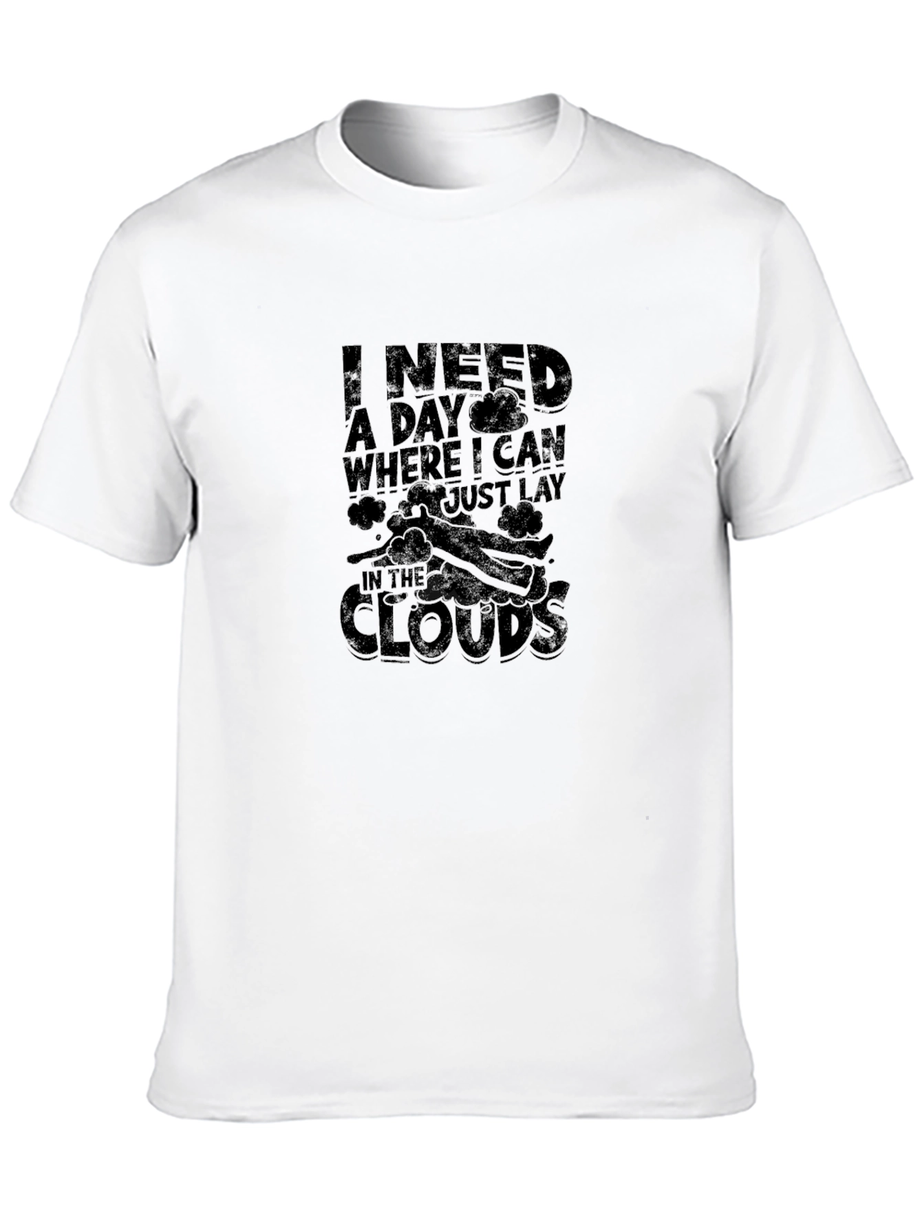 Black I Need a Day T-Shirt - Relax in the Clouds view 10