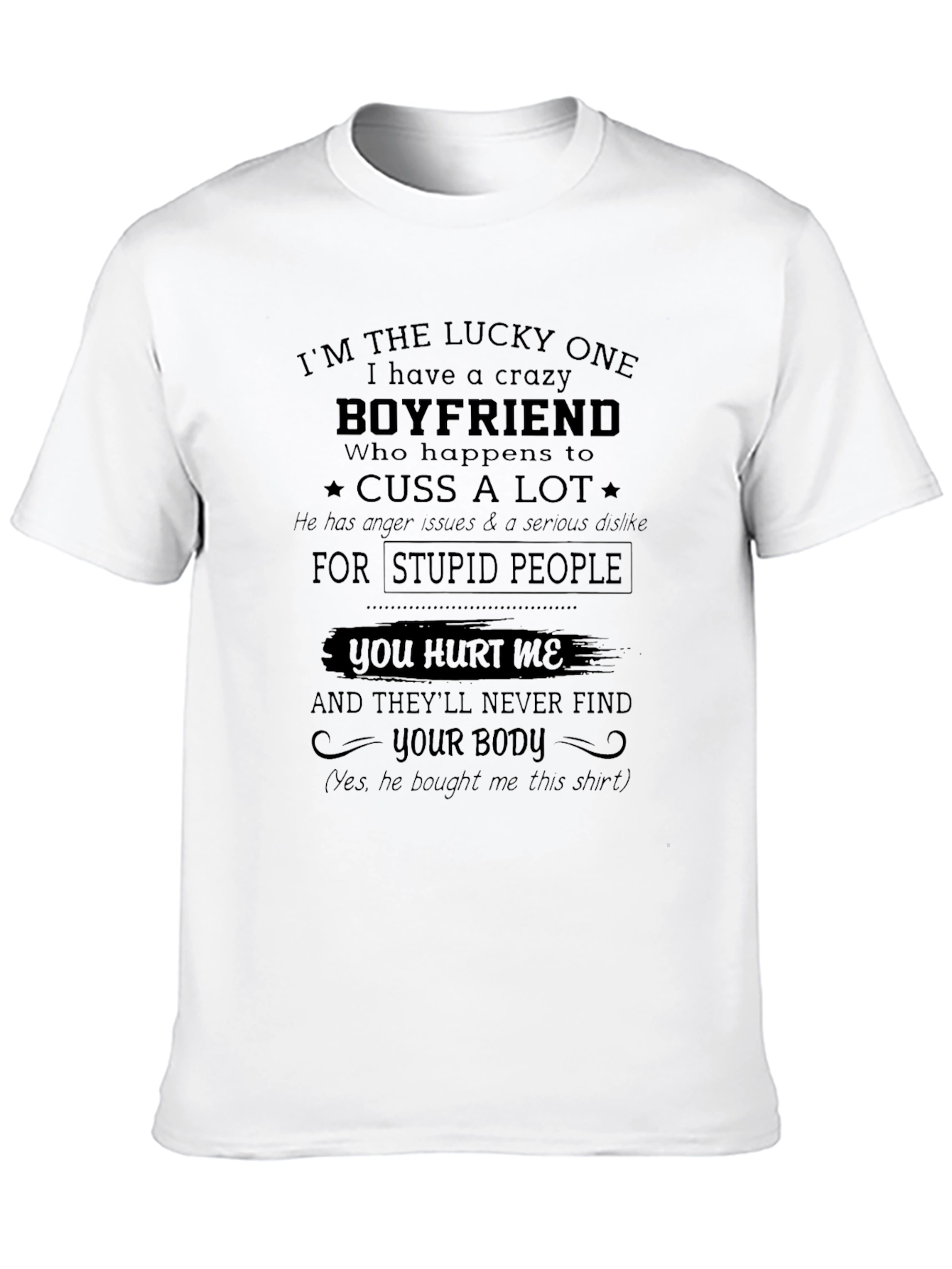 Black Crazy Boyfriend T-Shirt - Funny Novelty Tee view 10