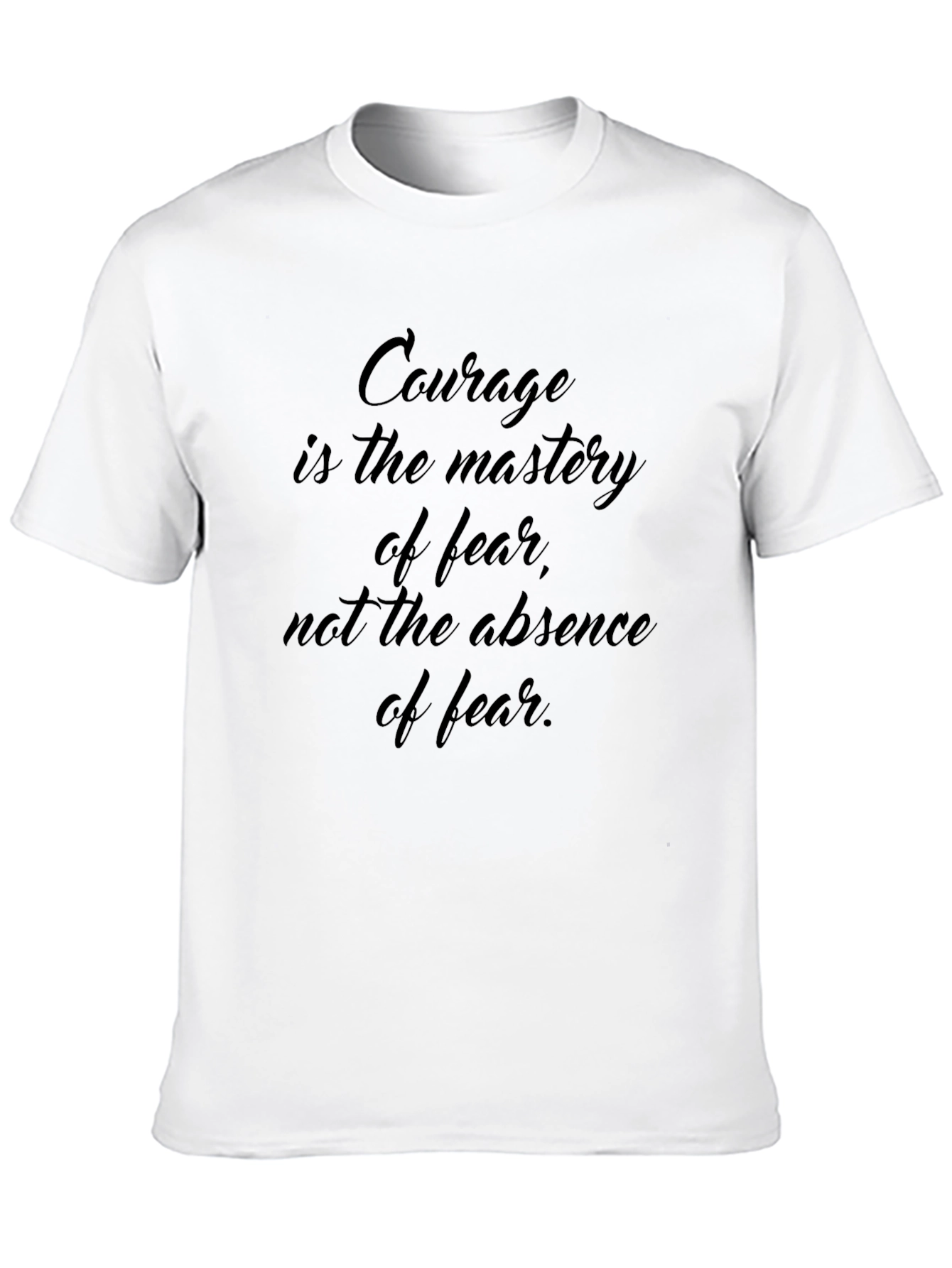 Black Courage Quote Black T-Shirt view 10