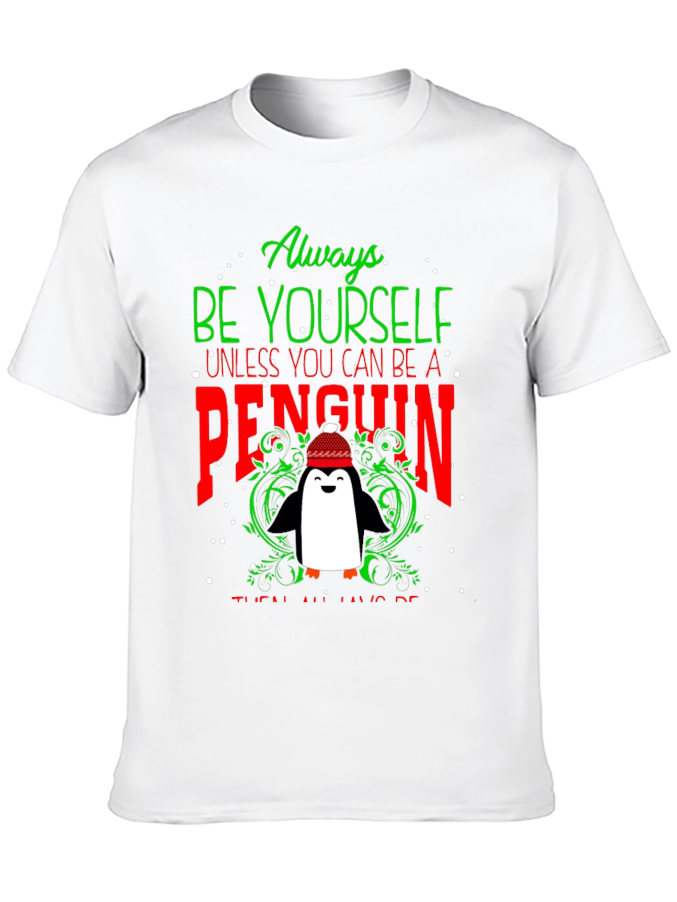 Black Always Be Yourself Unless Penguin T-Shirt view 10