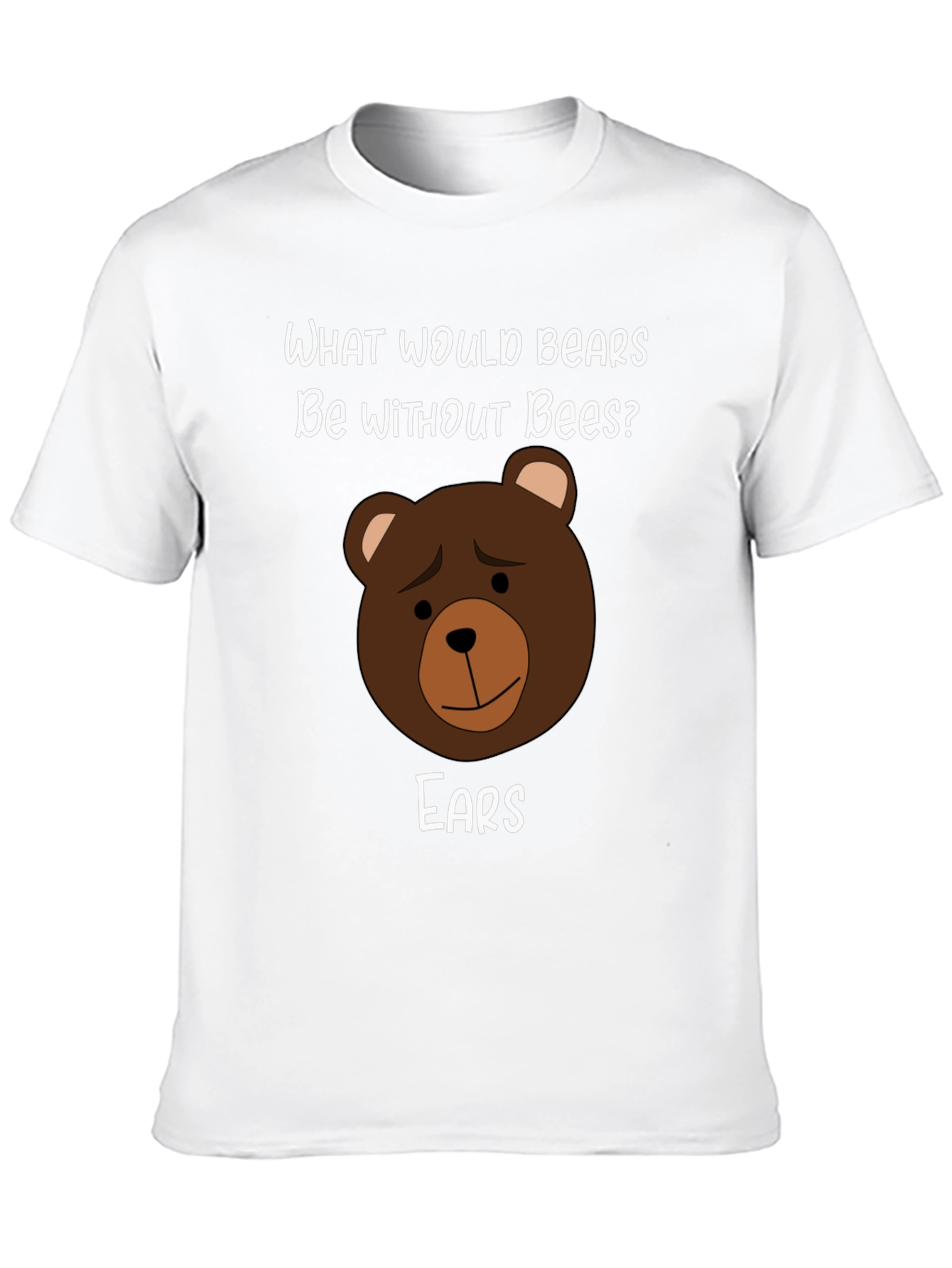 Black Funny Bear Puns T-Shirt - What Would Bears Be Without Bees? view 10