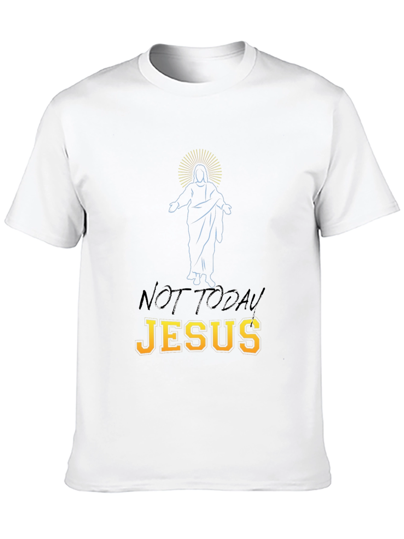 Black Not Today Jesus Graphic T-Shirt view 10