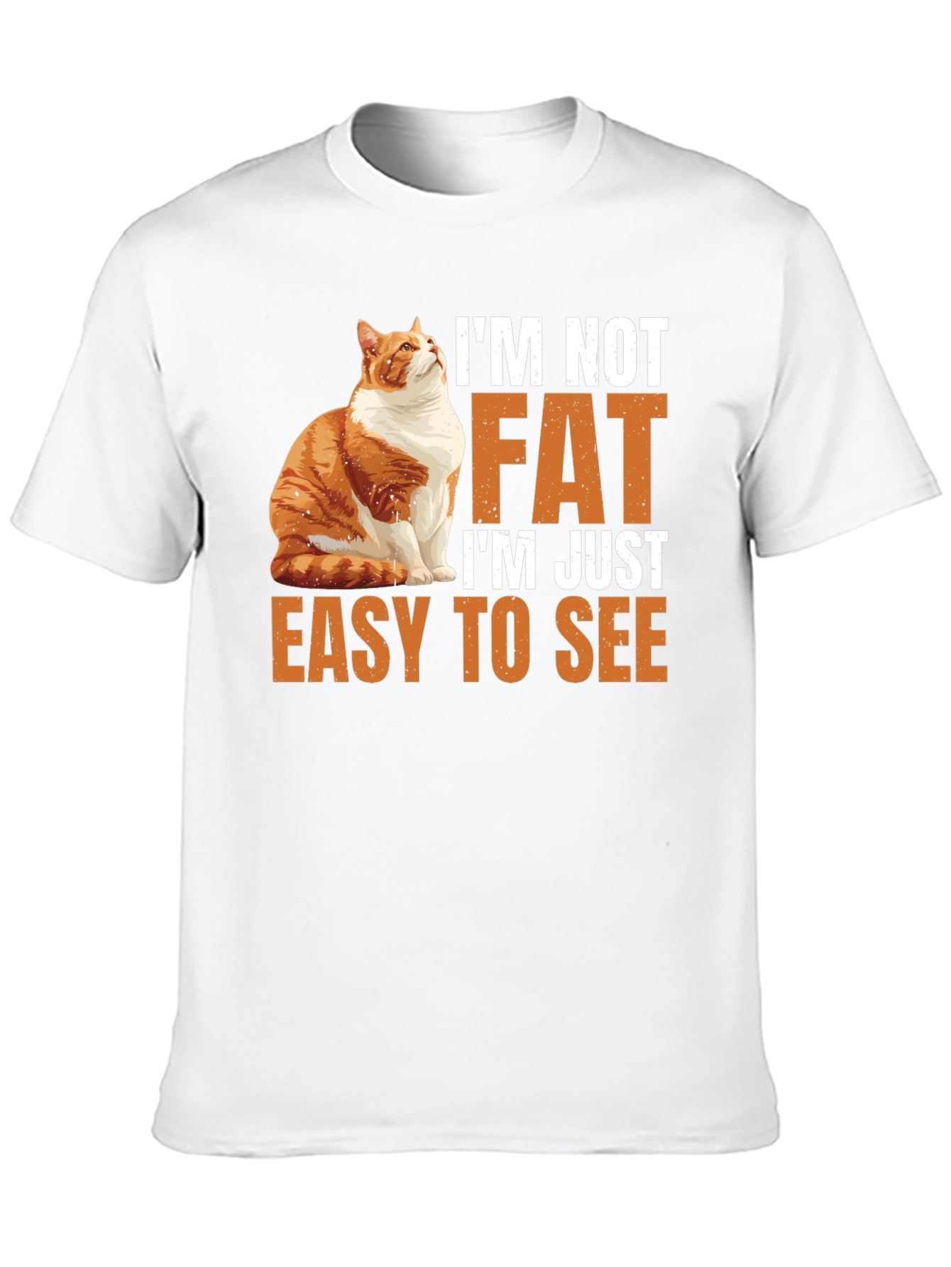 Black I'm Not Fat T-Shirt - Easy to See Funny Cat Tee view 10