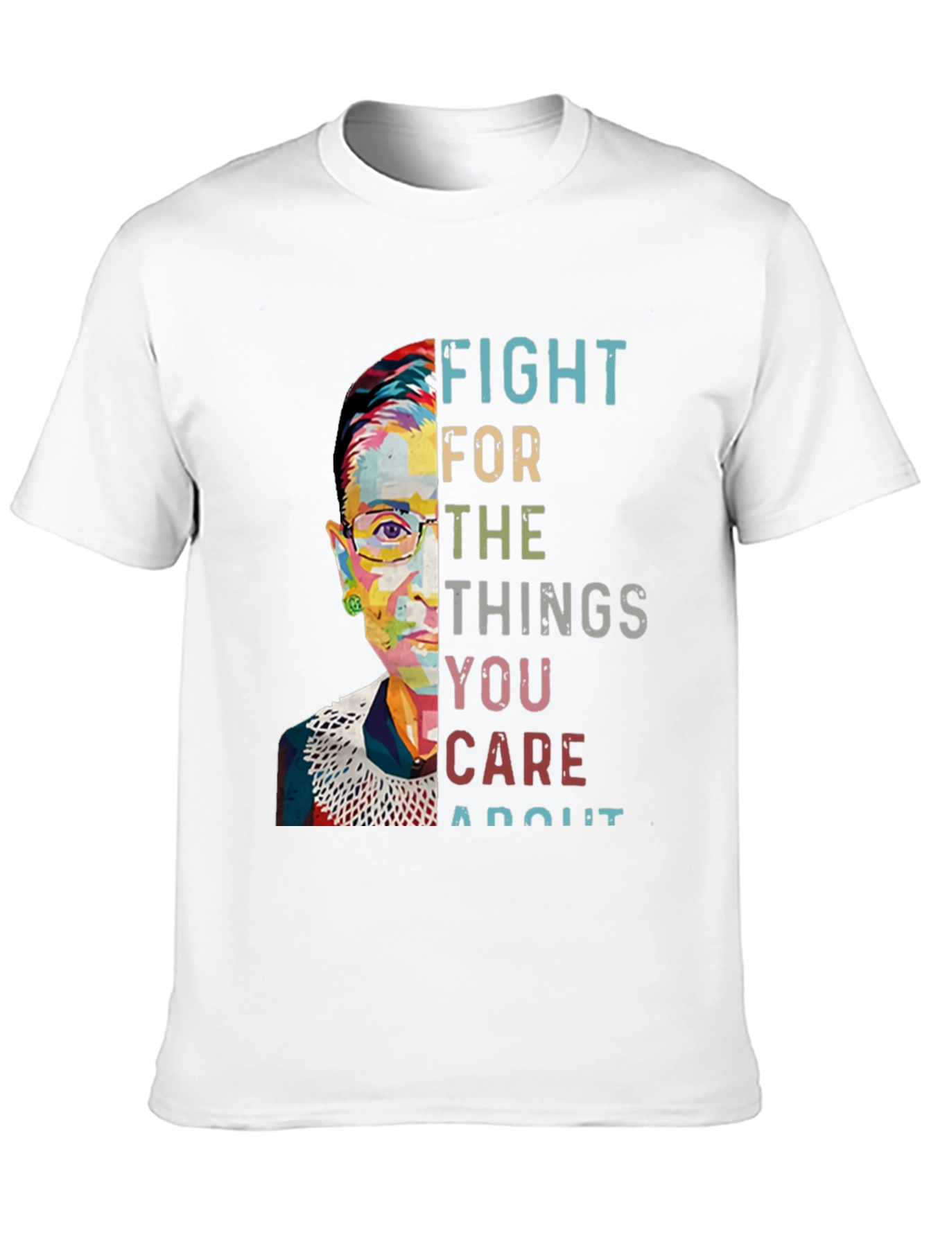 Black Fight For What You Care About T-Shirt view 10