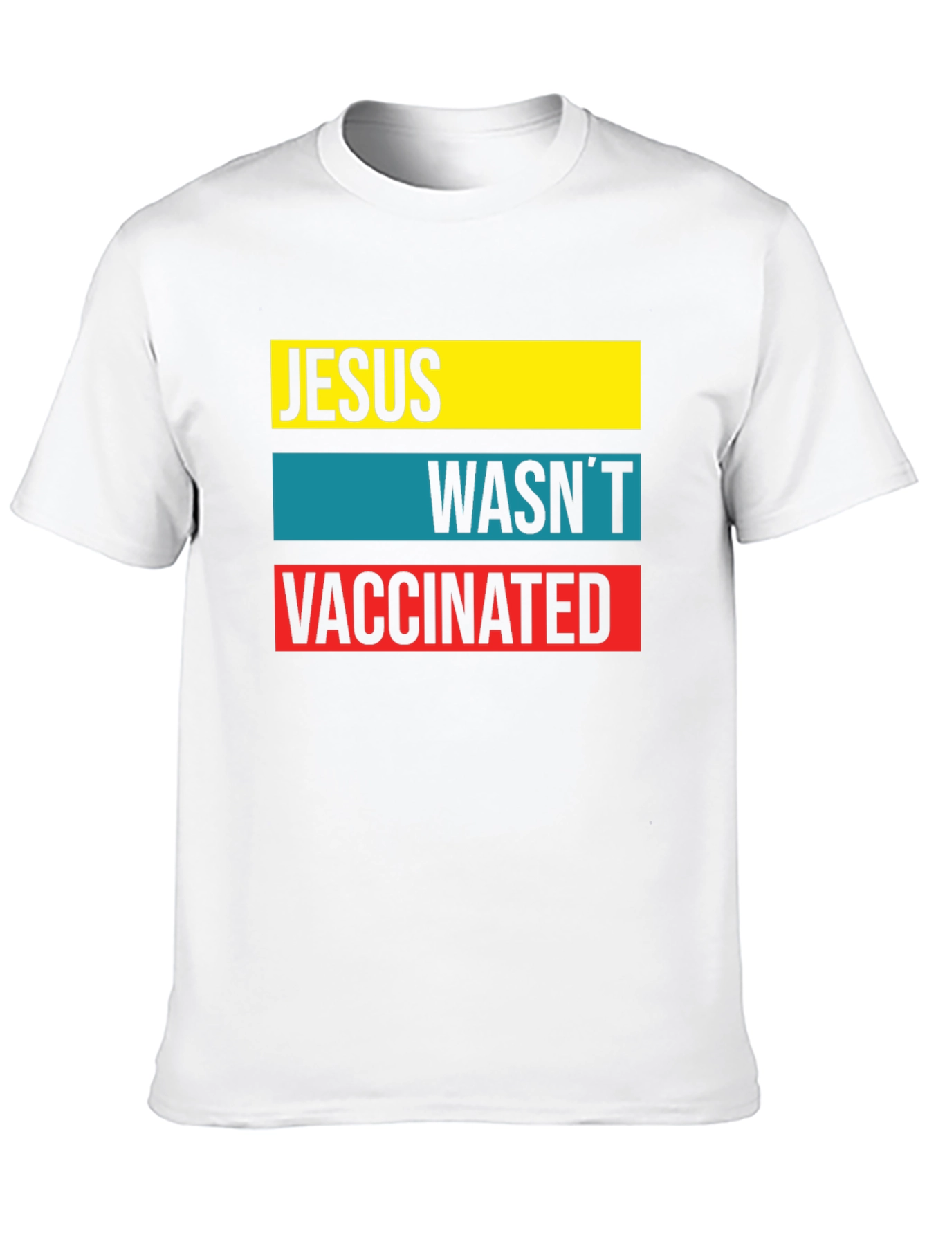 Black Jesus Wasn't Vaccinated Graphic T-Shirt view 10