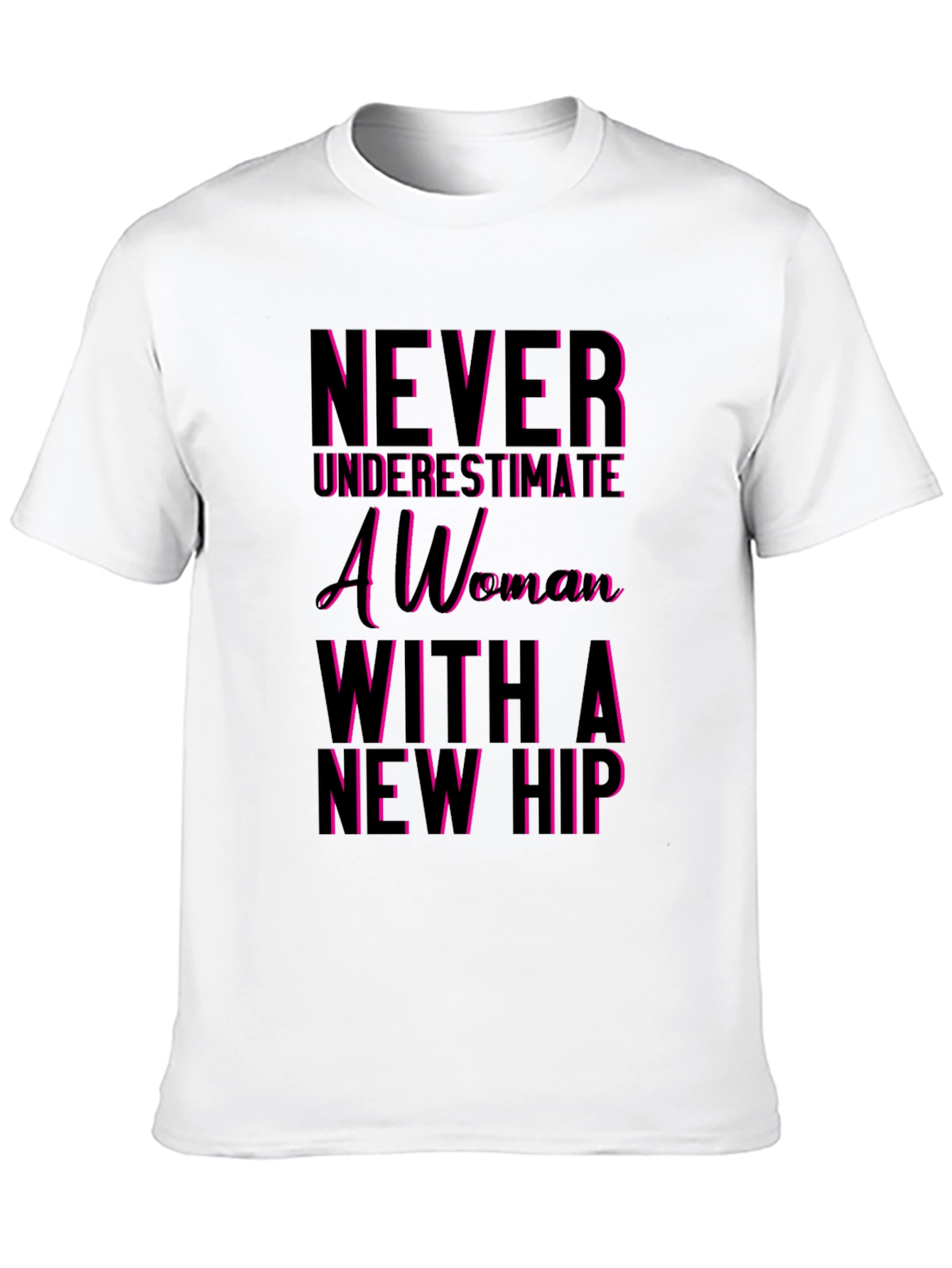 Black Never Underestimate a Woman T-Shirt - Funny Hip Replacement Tee view 10