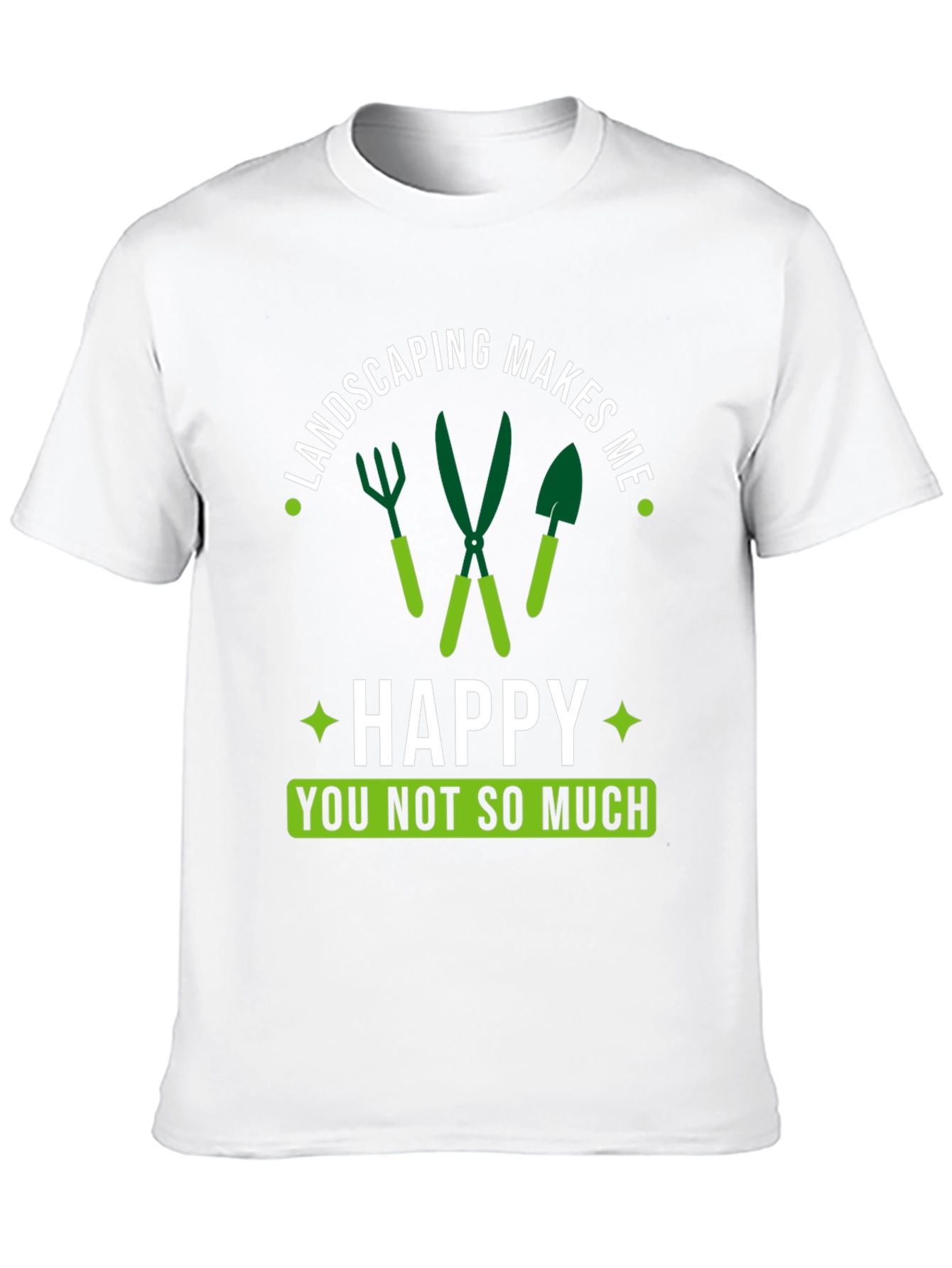 Black Landscaping Makes Me Happy T-Shirt view 10