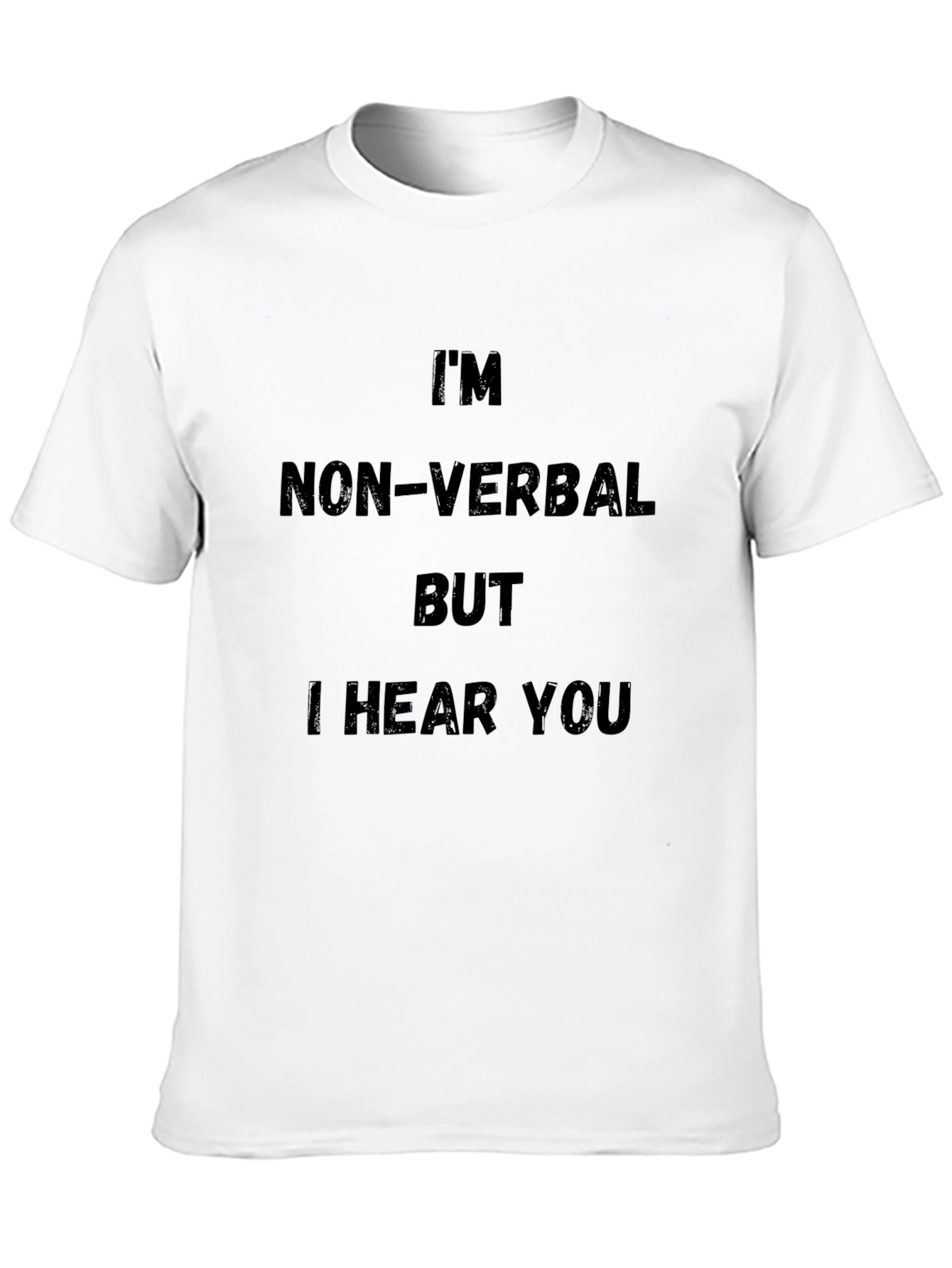 Black Non-Verbal I Hear You Graphic Tee - Soft Cotton Shirt view 10