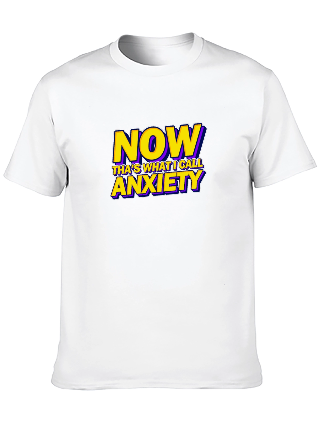 Black Now That's What I Call Anxiety Funny Graphic T-Shirt view 10