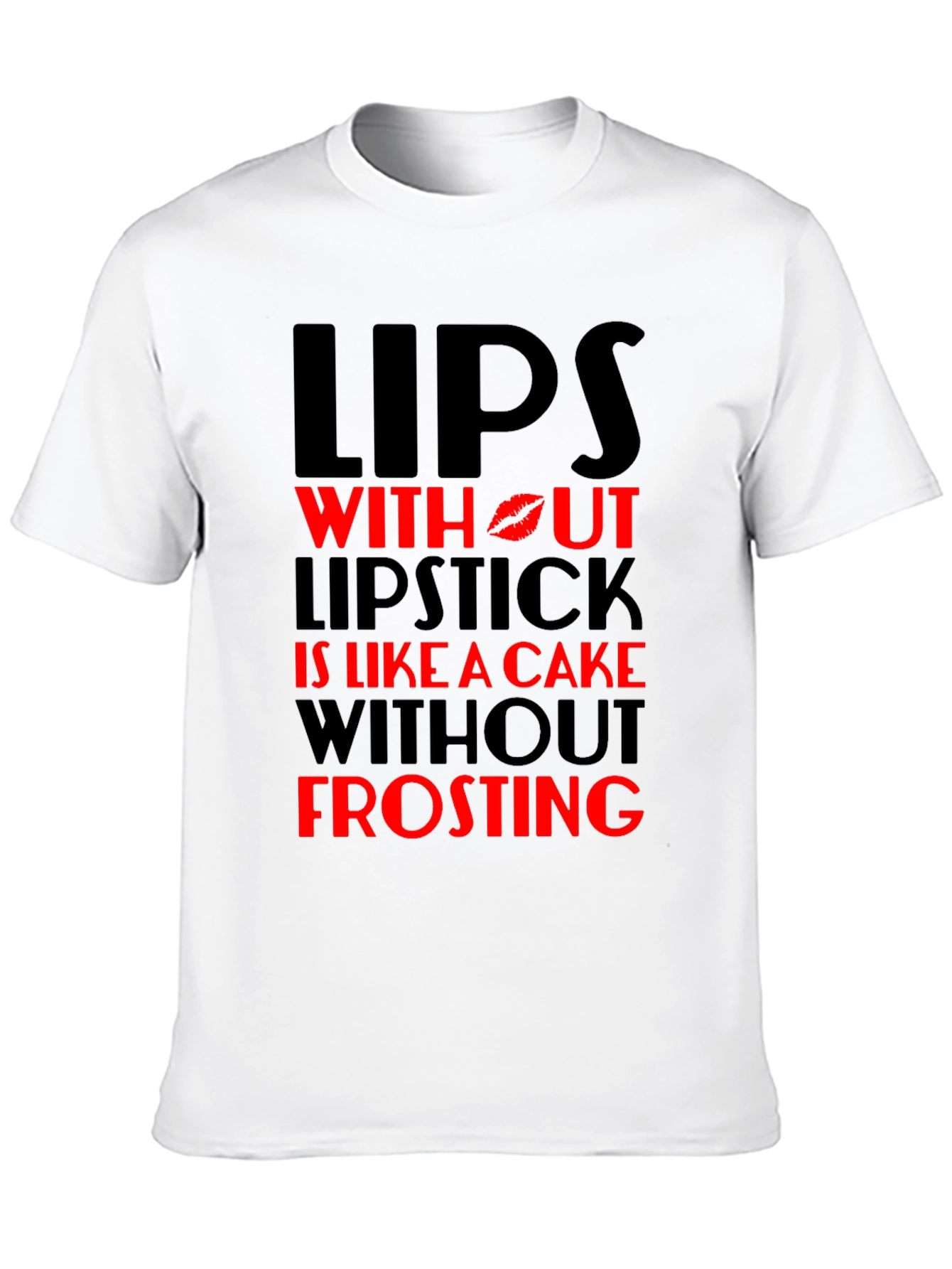 Black Lips Without Lipstick T-Shirt - Cake & Frosting view 10