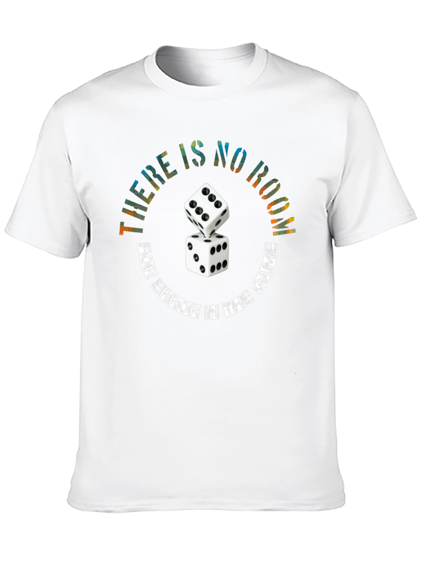 Black No Room For Error Dice T-Shirt view 10