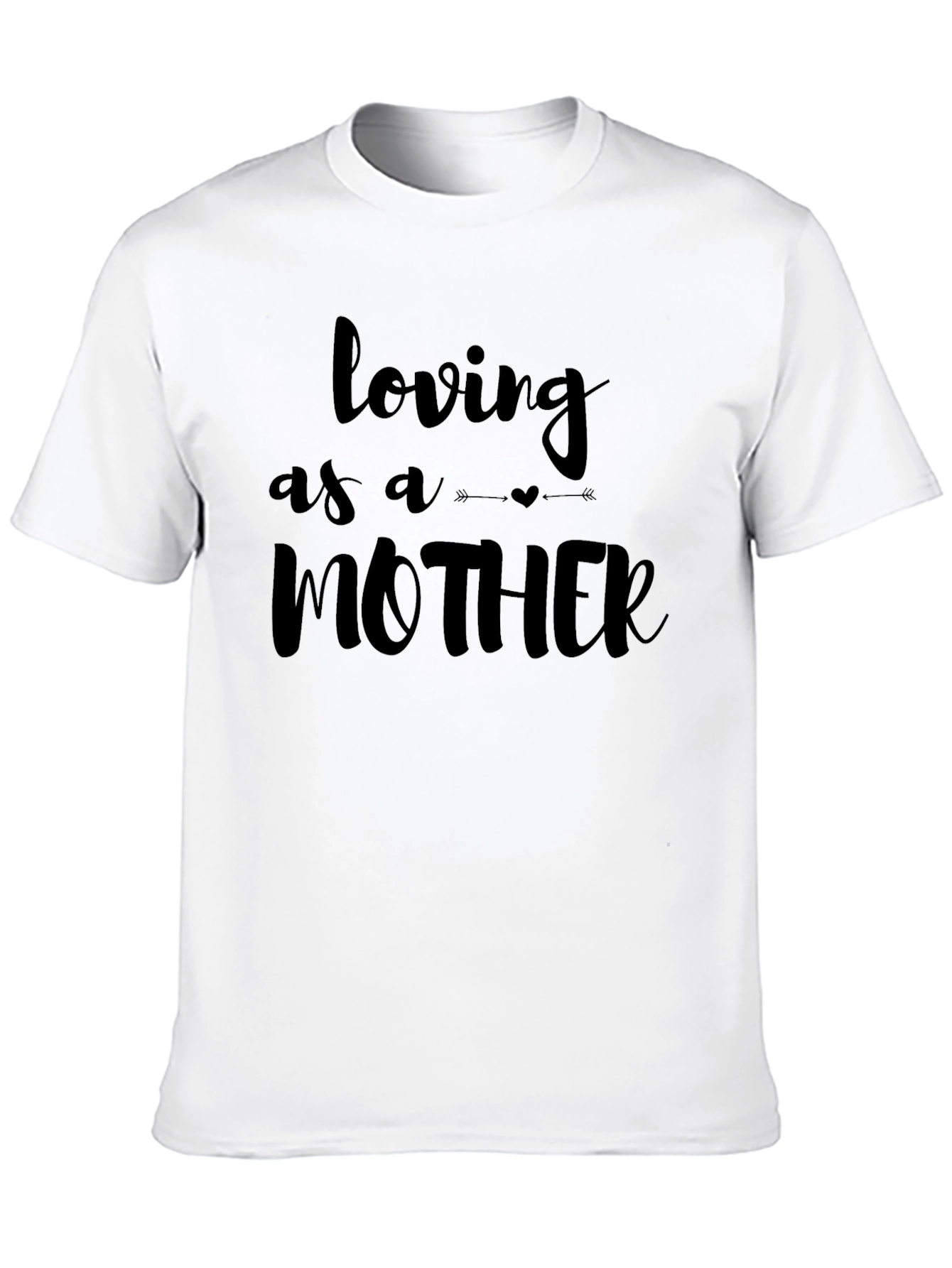 Black Loving As A Mother Graphic T-Shirt view 10