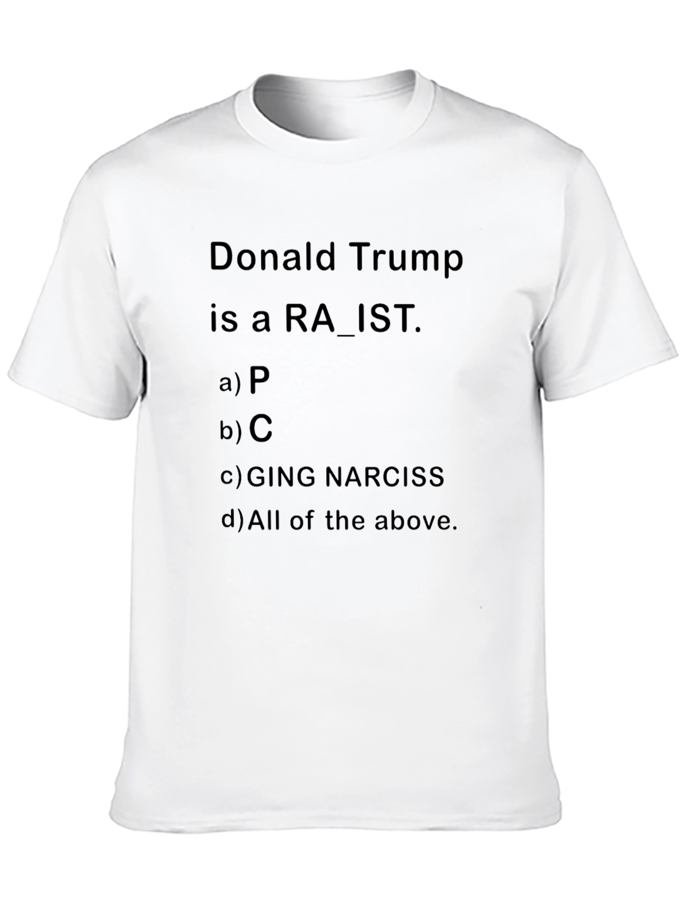Black Donald Trump RA_IST T-Shirt Political Humor view 10