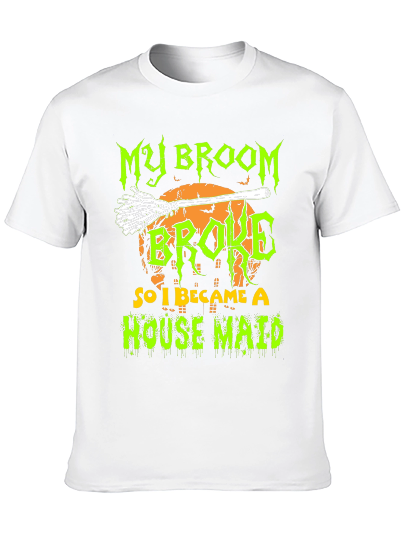 Black My Broom Broke, House Maid Halloween T-Shirt view 10