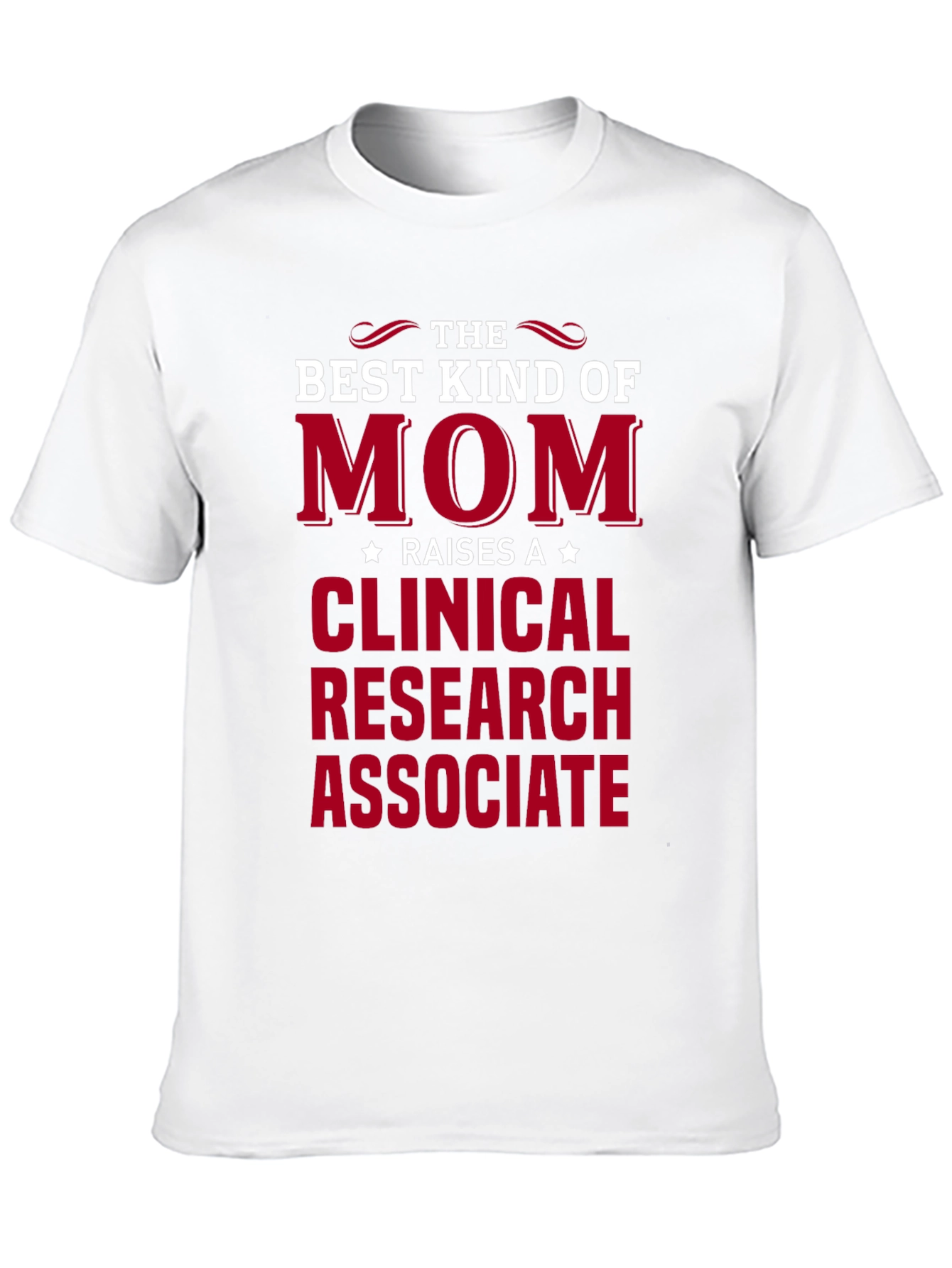 Black Best Kind of Mom - Clinical Research Associate T-Shirt view 10