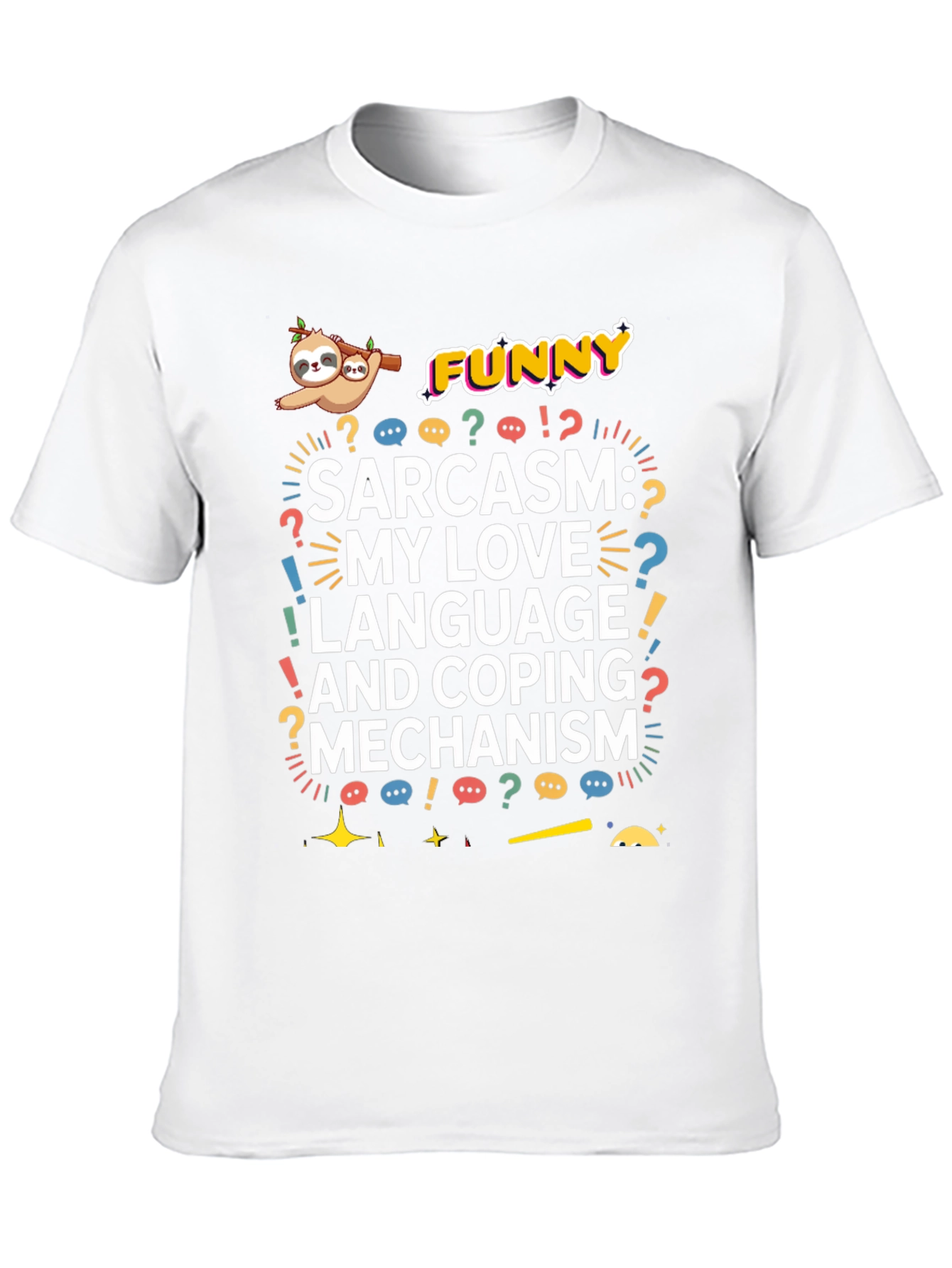 Black Funny Sarcasm Coping Mechanism Graphic Tee view 10