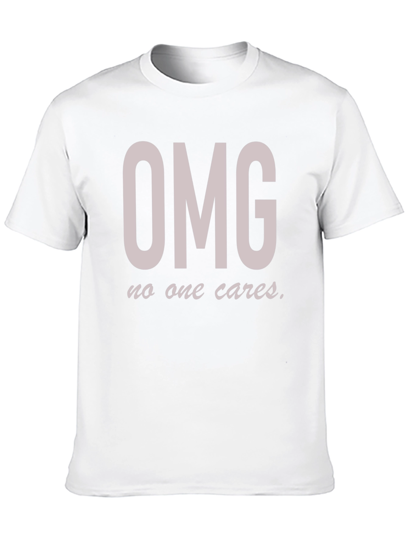Black OMG No One Cares Funny Graphic Tee view 10