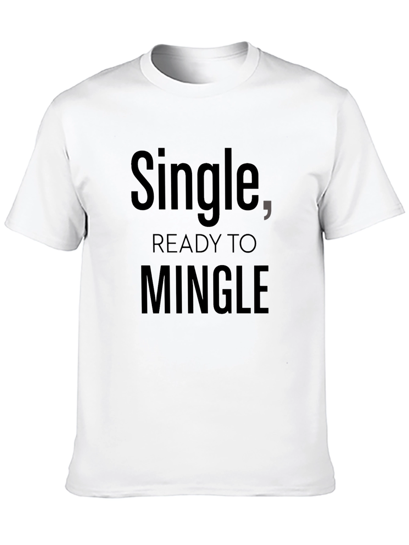 Black Single, Ready to Mingle - Black Graphic Tee view 10