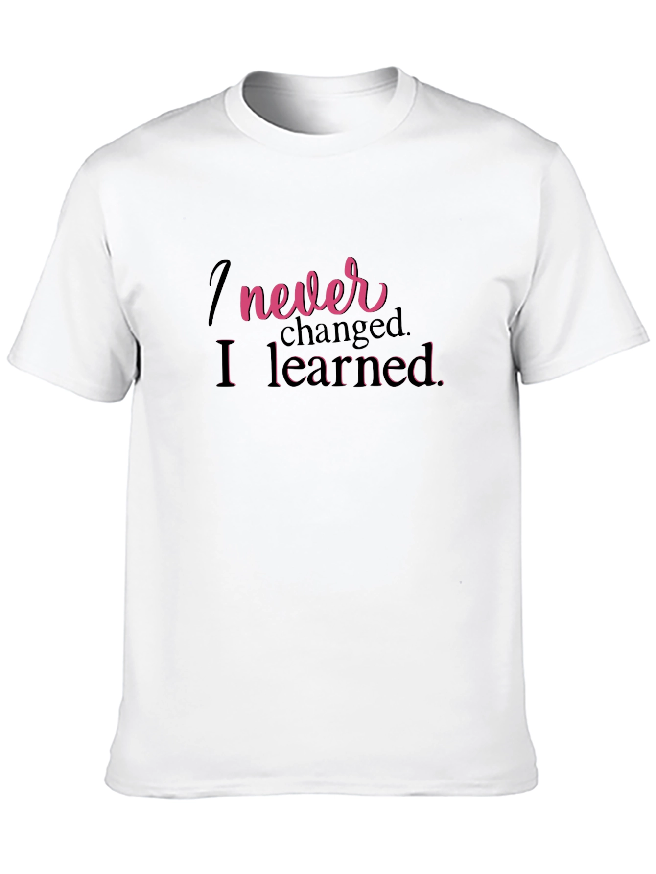 Black I Never Changed, I Learned T-Shirt - Black Cotton view 10